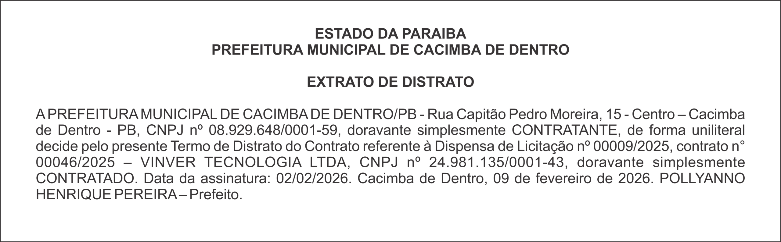 PREFEITURA MUNICIPAL DE CACIMBA DE DENTRO – EXTRATO DE DISTRATO