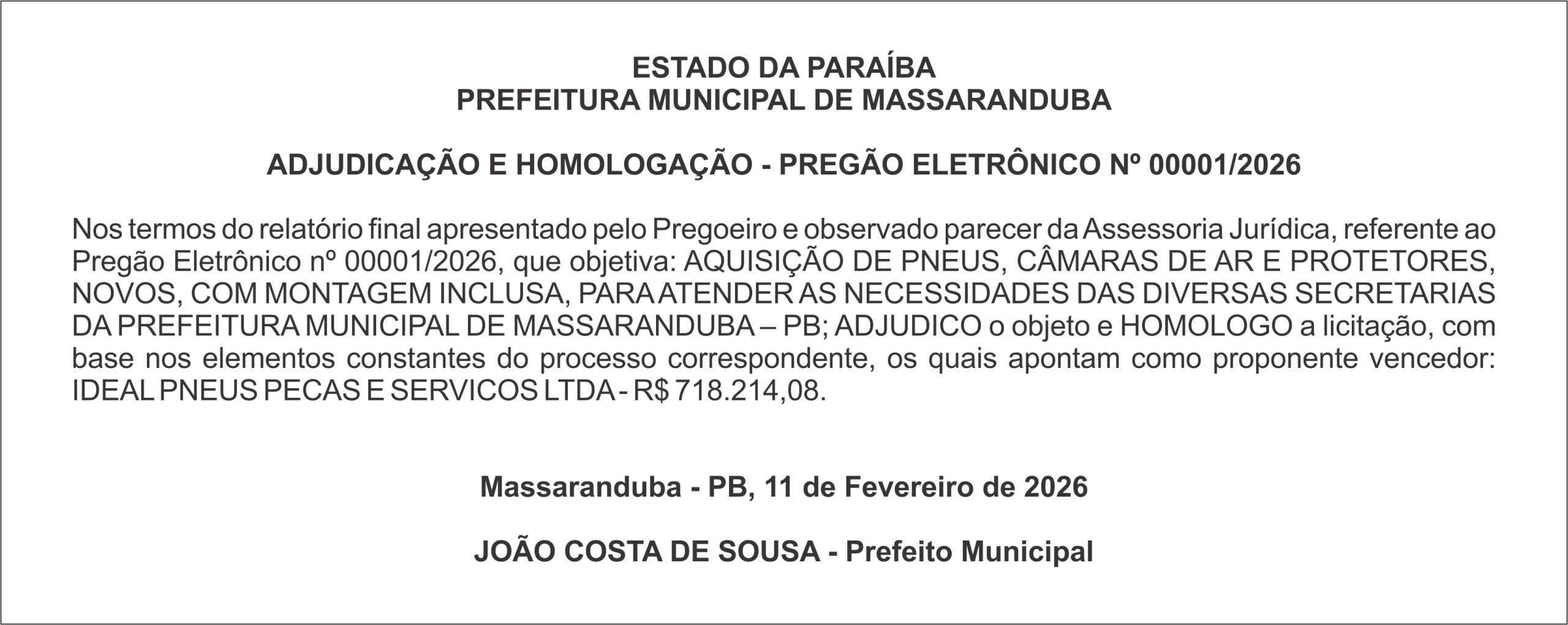 PREFEITURA MUNICIPAL DE MASSARANDUBA – ADJUDICAÇÃO E HOMOLOGAÇÃO – PREGÃO ELETRÔNICO Nº 00001/2026