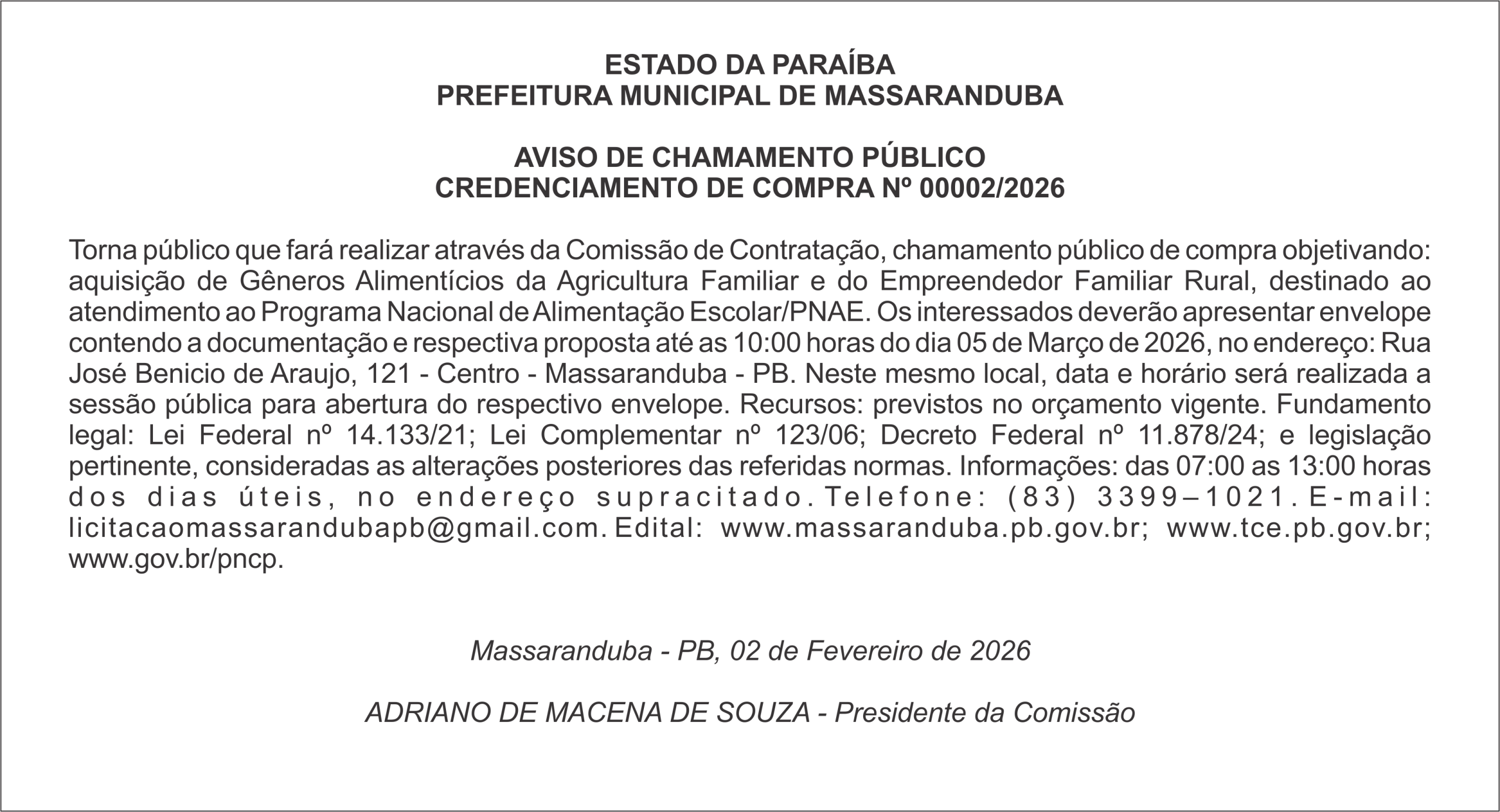 PREFEITURA MUNICIPAL DE MASSARANDUBA – AVISO DE CHAMAMENTO PÚBLICO – CREDENCIAMENTO DE COMPRA Nº 00002/2026