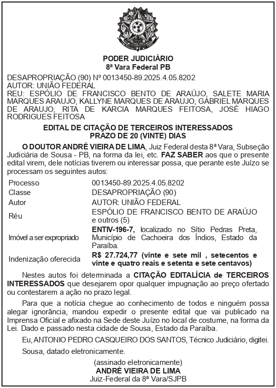 SECRETARIA NACIONAL DE SEGURANÇA HIDRICA – SNSH – MDR – DF – BRASÍLIA – Edital de Citação de Terceiro Interessado – ENTIV-196-7 (ESPÓLIO DE FRANCISCO BENTO DE ARAÚJO)