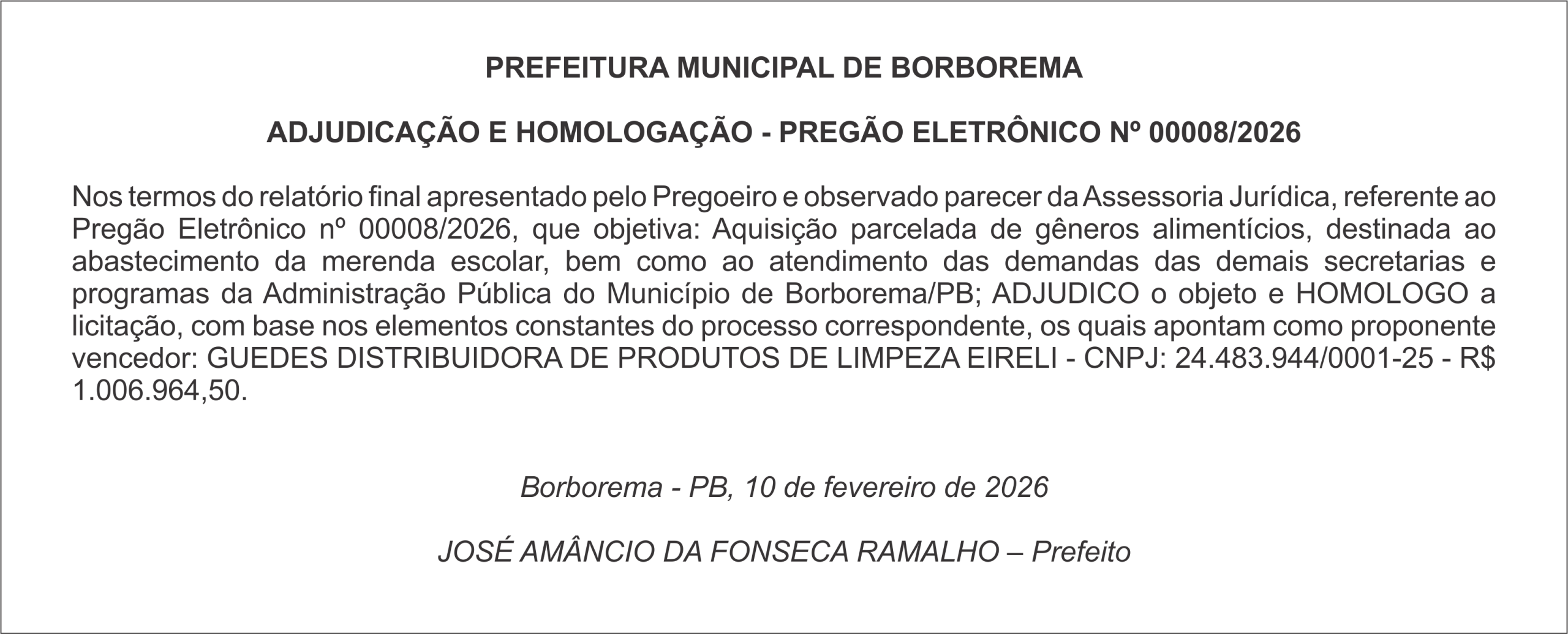 PREFEITURA MUNICIPAL DE BORBOREMA  ADJUDICAÇÃO E HOMOLOGAÇÃO – PREGÃO ELETRÔNICO Nº 00008/2026
