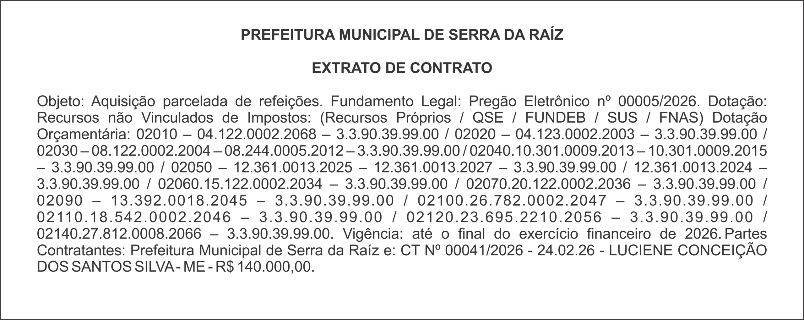 PREFEITURA MUNICIPAL DE SERRA DA RAÍZ – EXTRATO DE CONTRATO