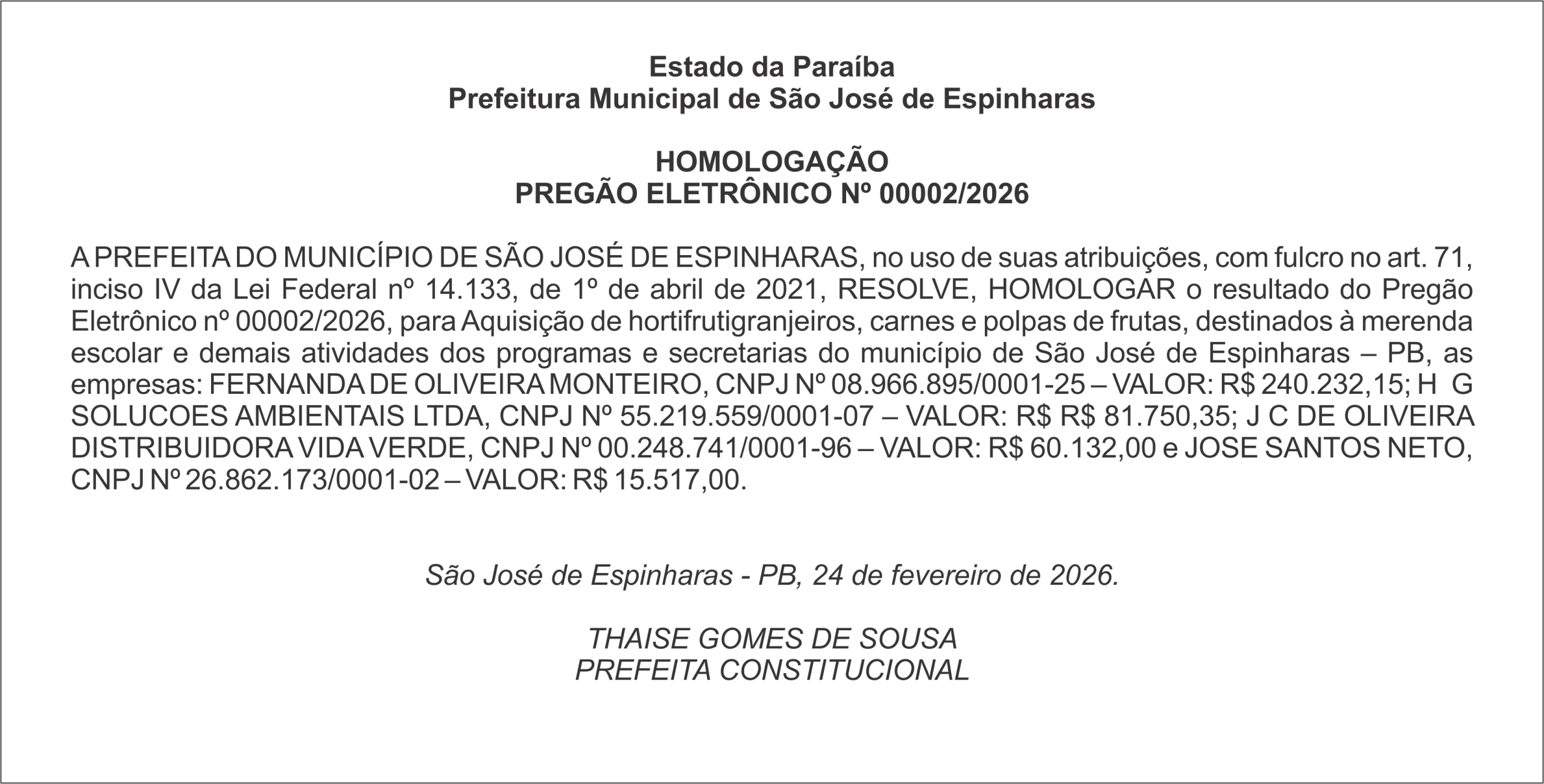 PREFEITURA DE SÃO JOSÉ DE ESPINHARAS – HOMOLOGAÇÃO