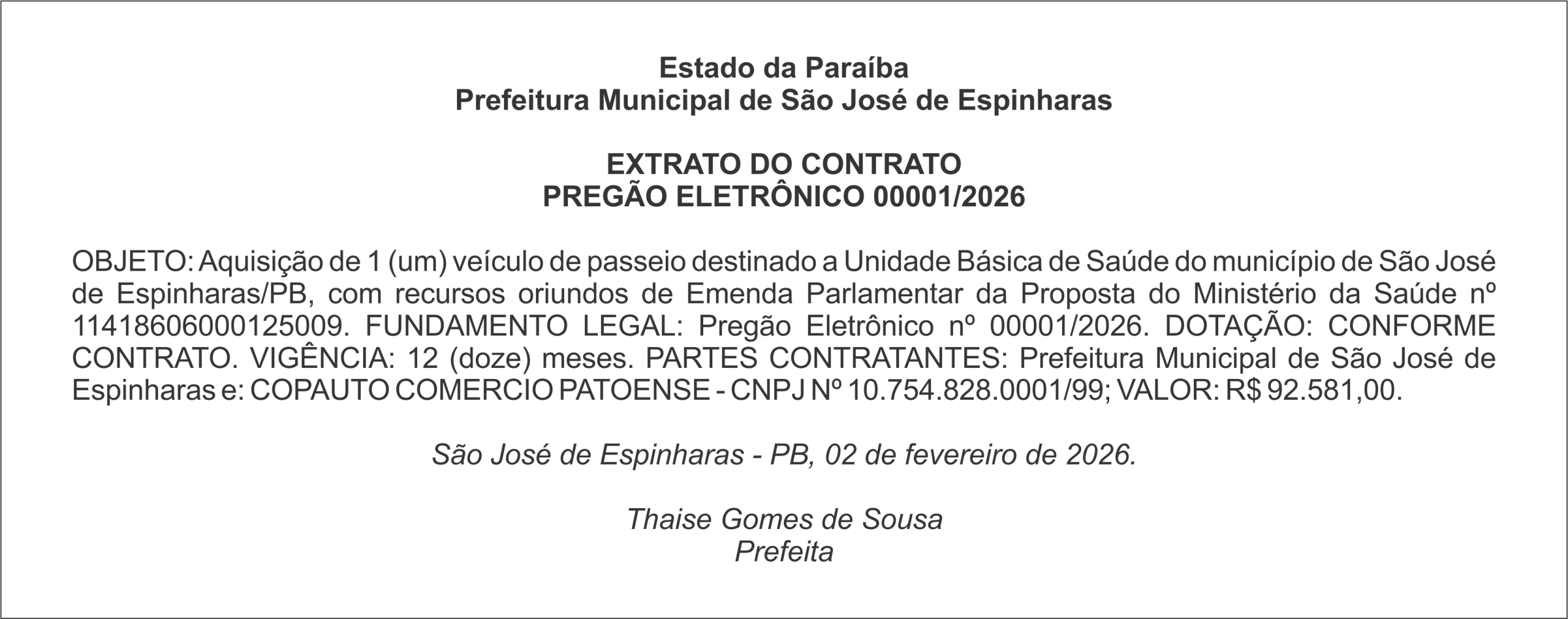 PREFEITURA DE SÃO  JOSÉ DE ESPINHARAS – EXTRATO DO CONTRATO – PREGÃO ELETRÔNICO 00001/2026