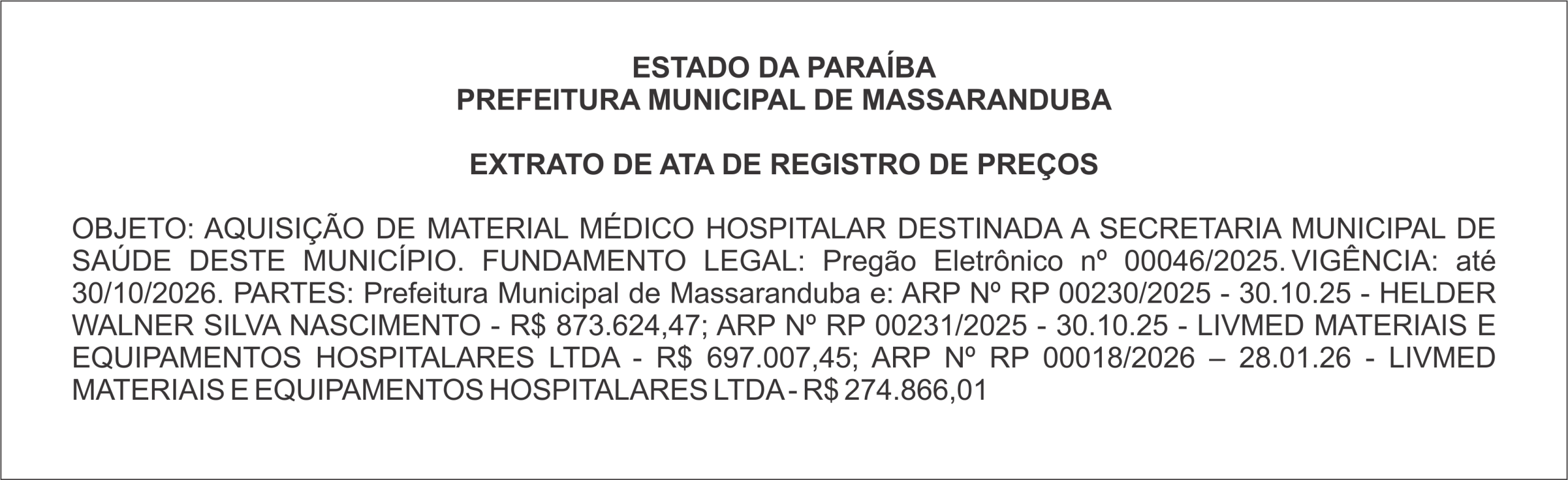 PREFEITURA MUNICIPAL DE MASSARANDUBA – EXTRATO DE ATA DE REGISTRO DE PREÇOS