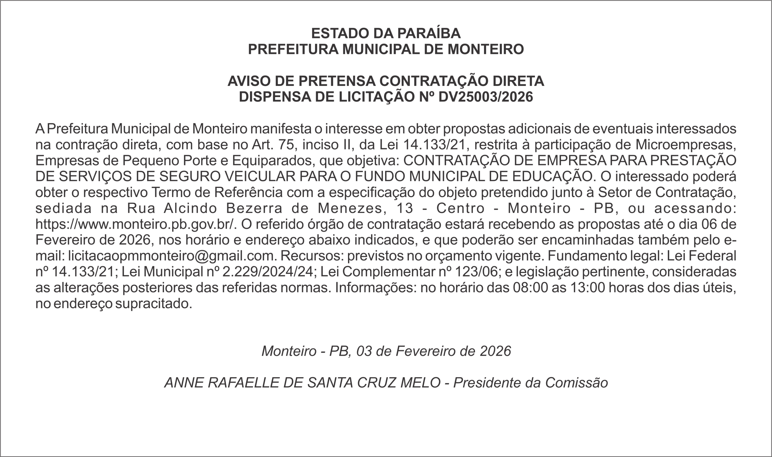 PREFEITURA MUNICIPAL DE MONTEIRO – AVISO DE PRETENSA CONTRATAÇÃO DIRETA – DISPENSA DE LICITAÇÃO Nº DV25003/2026