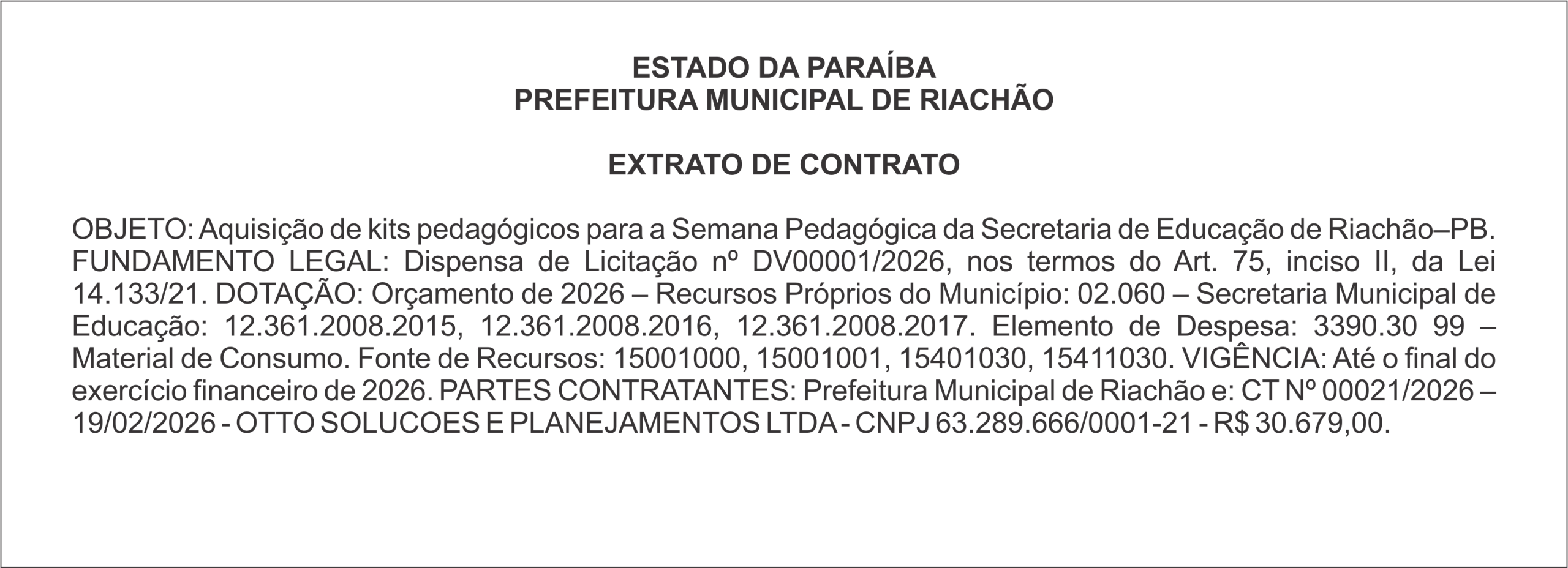 PREFEITURA MUNICIPAL DE RIACHÃO – EXTRATO DE CONTRATO