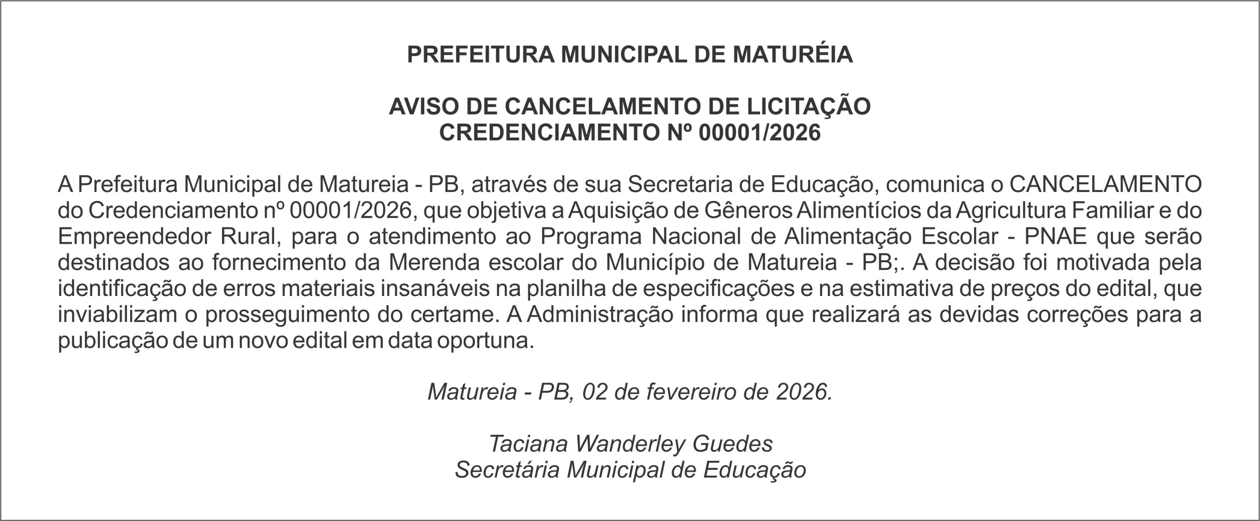 PREFEITURA DE MATURÉIA- AVISO DE CANCELAMENTO DE LICITAÇÃO – CREDENCIAMENTO Nº 00001/2026