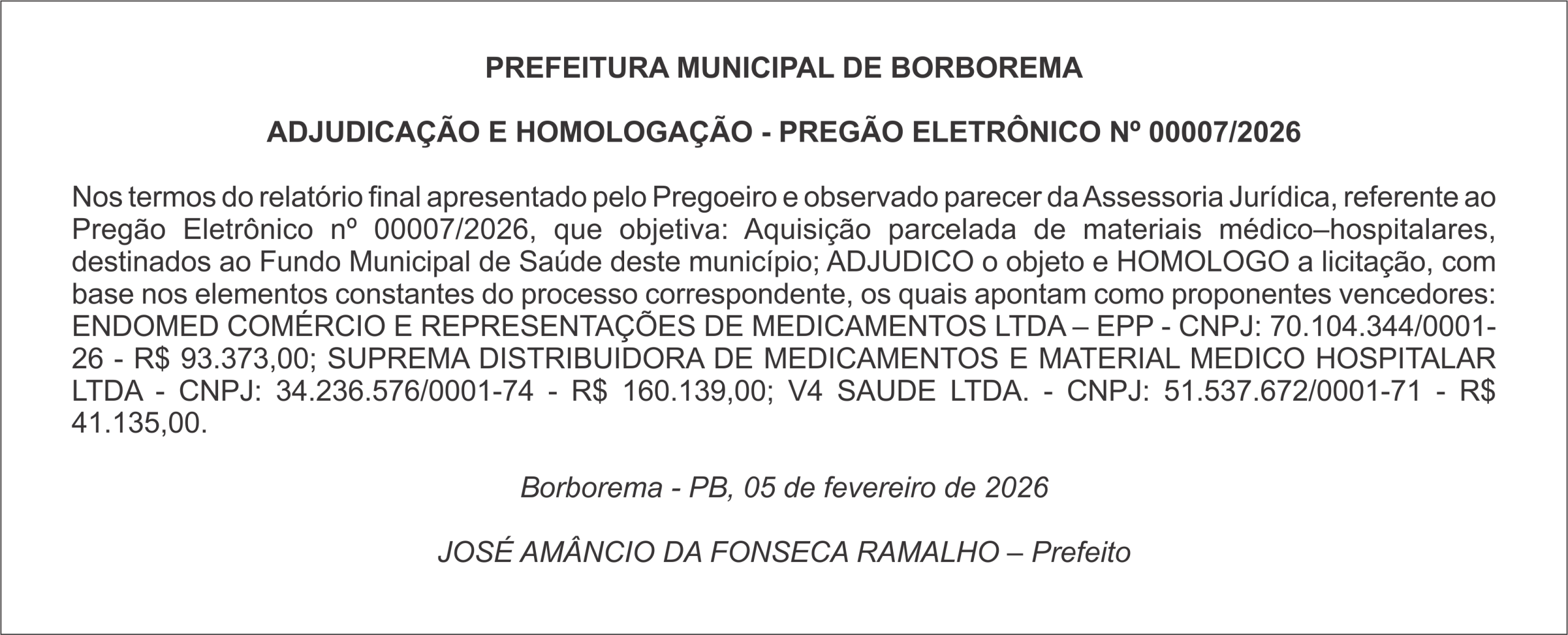 PREFEITURA MUNICIPAL DE BORBOREMA – ADJUDICAÇÃO E HOMOLOGAÇÃO – PREGÃO ELETRÔNICO Nº 00007/2026