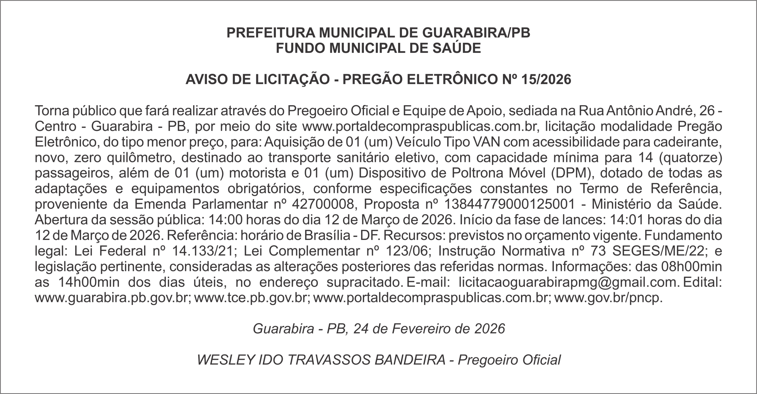 PREFEITURA MUNICIPAL DE GUARABIRA/PB FUNDO MUNICIPAL DE SAÚDE  AVISO DE LICITAÇÃO – PREGÃO ELETRÔNICO Nº 15/2026