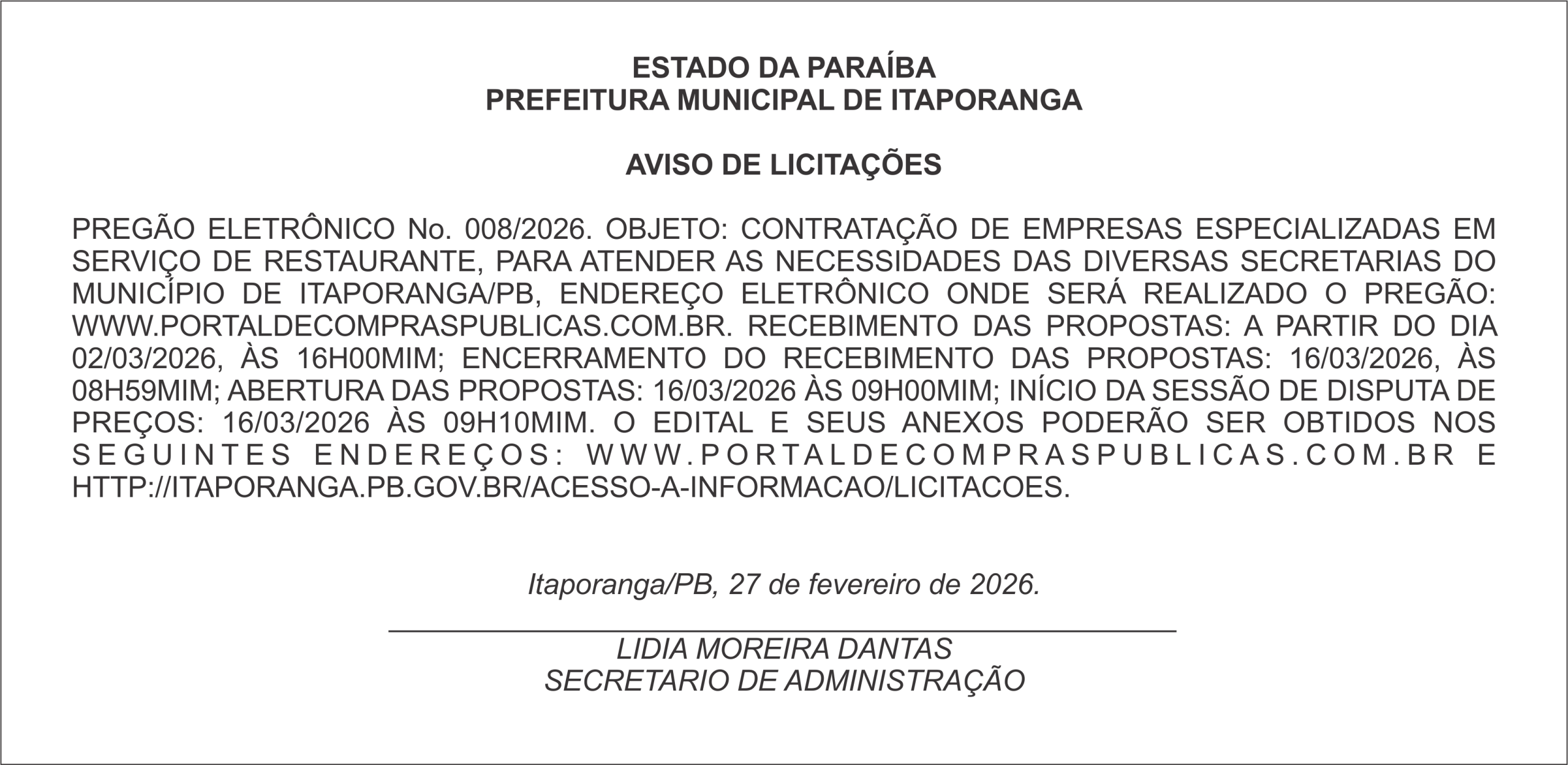 PREFEITURA MUNICIPAL DE ITAPORANGA – AVISO DE LICITAÇÕES – PREGÃO ELETRÔNICO No. 0008/2026