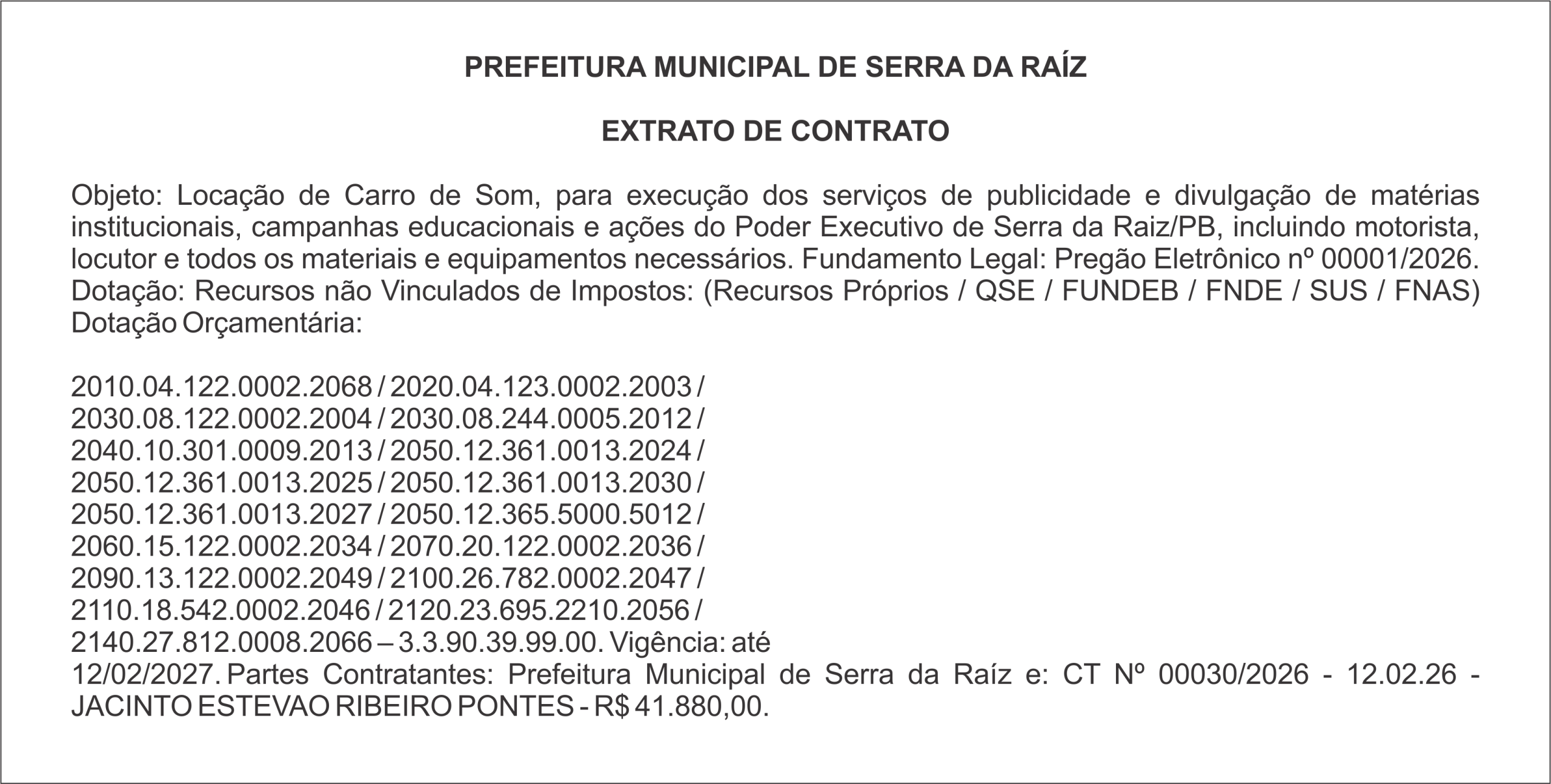 PREFEITURA MUNICIPAL DE SERRA DA RAÍZ    EXTRATO DE CONTRATO