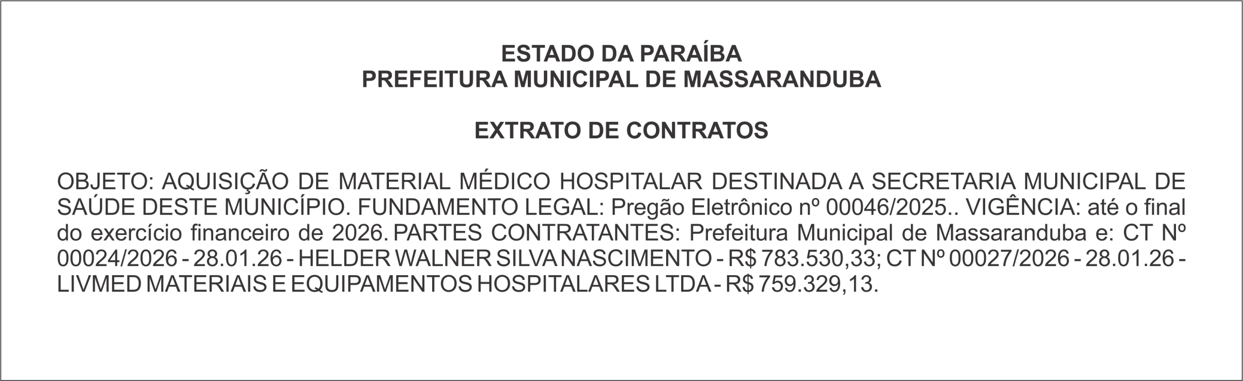 PREFEITURA MUNICIPAL DE MASSARANDUBA – EXTRATO DE CONTRATOS