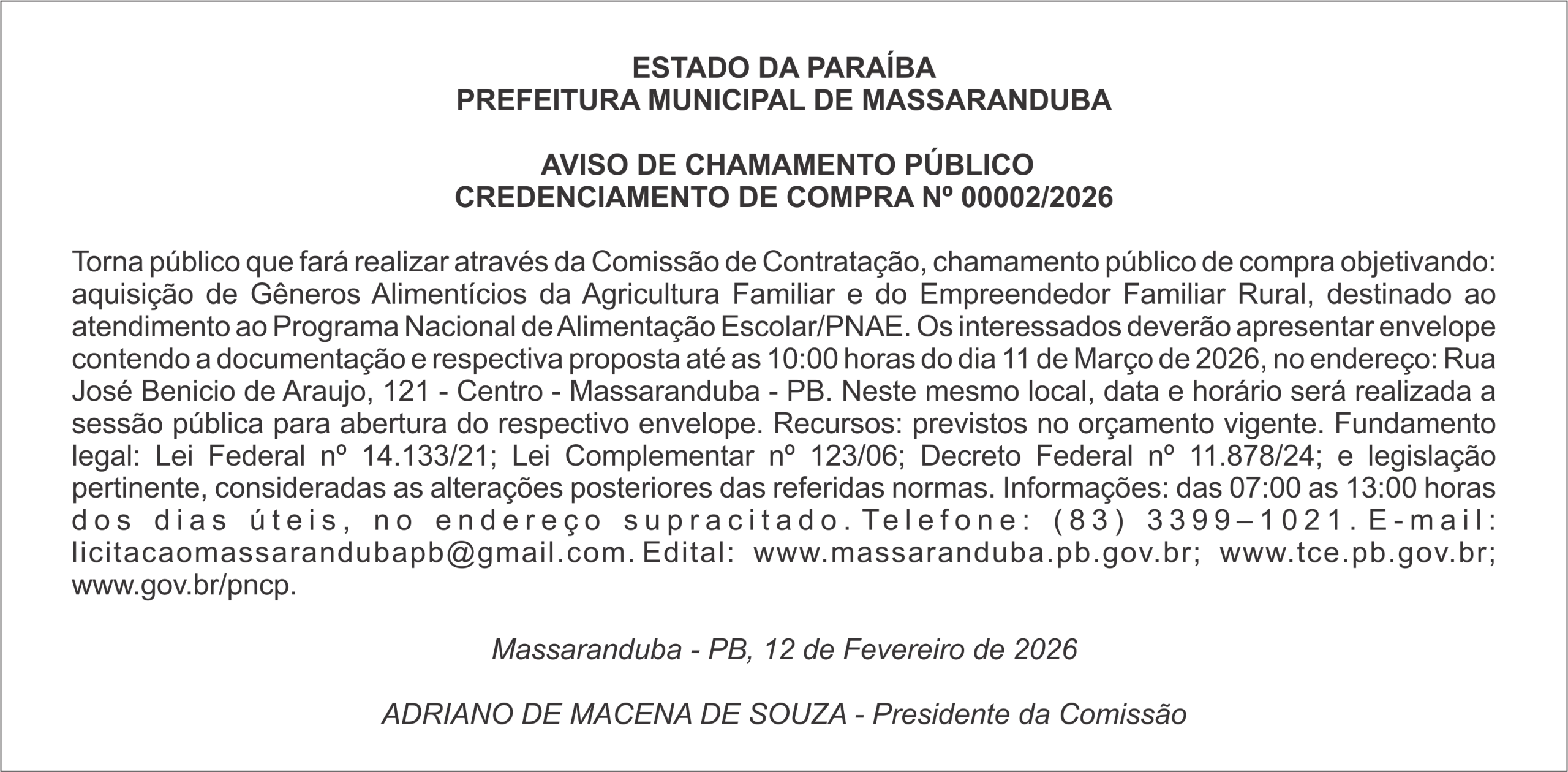 PREFEITURA MUNICIPAL DE MASSARANDUBA – AVISO DE CHAMAMENTO PÚBLICO CREDENCIAMENTO DE COMPRA Nº 00002/2026