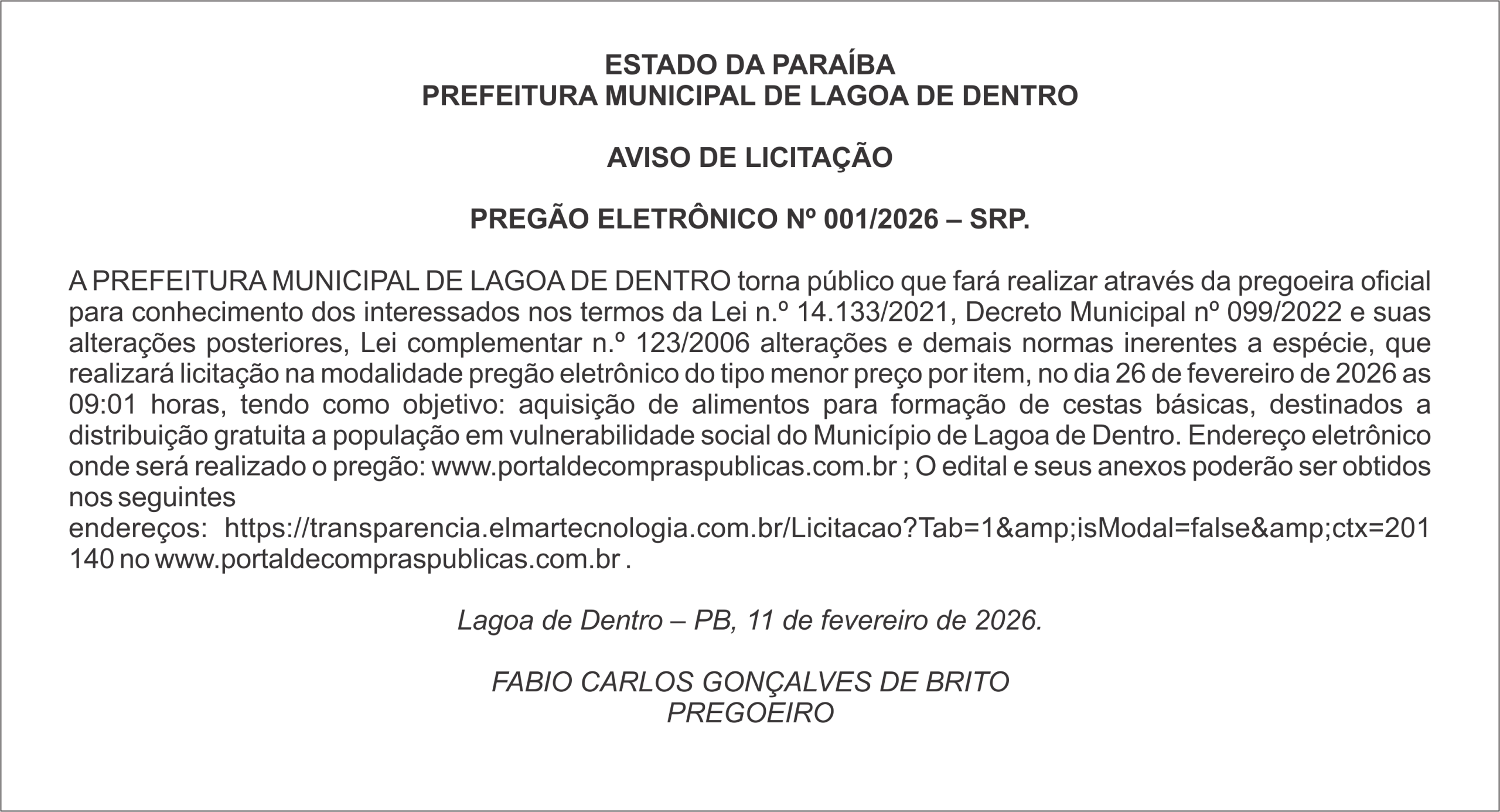 PREFEITURA MUNICIPAL DE LAGOA DE DENTRO  – AVISO DE LICITAÇÃO – PREGÃO ELETRÔNICO Nº 001/2026 – SRP.