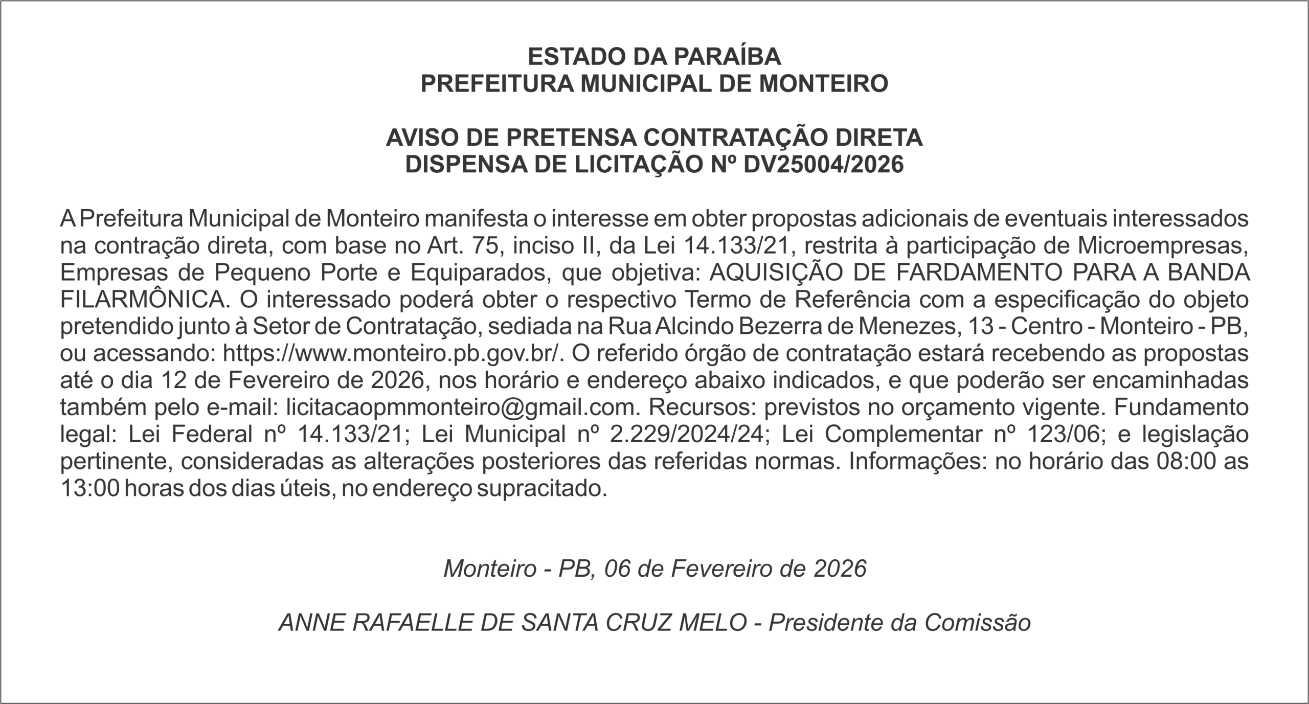 PREFEITURA MUNICIPAL DE MONTEIRO – AVISO DE PRETENSA CONTRATAÇÃO DIRETA – DISPENSA DE LICITAÇÃO Nº DV25004/2026