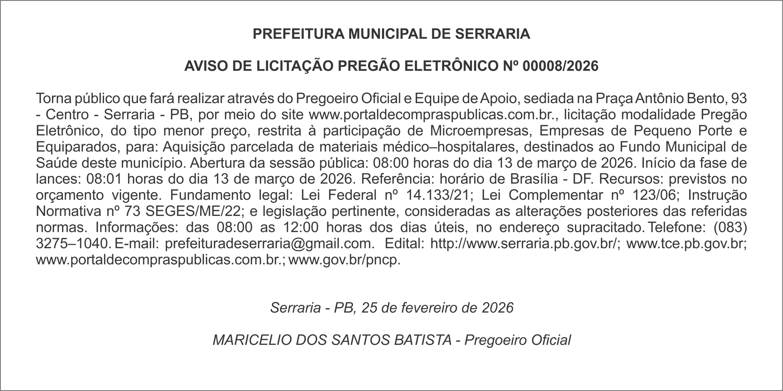 PREFEITURA MUNICIPAL DE SERRARIA AVISO DE LICITAÇÃO PREGÃO ELETRÔNICO Nº 00008/2026