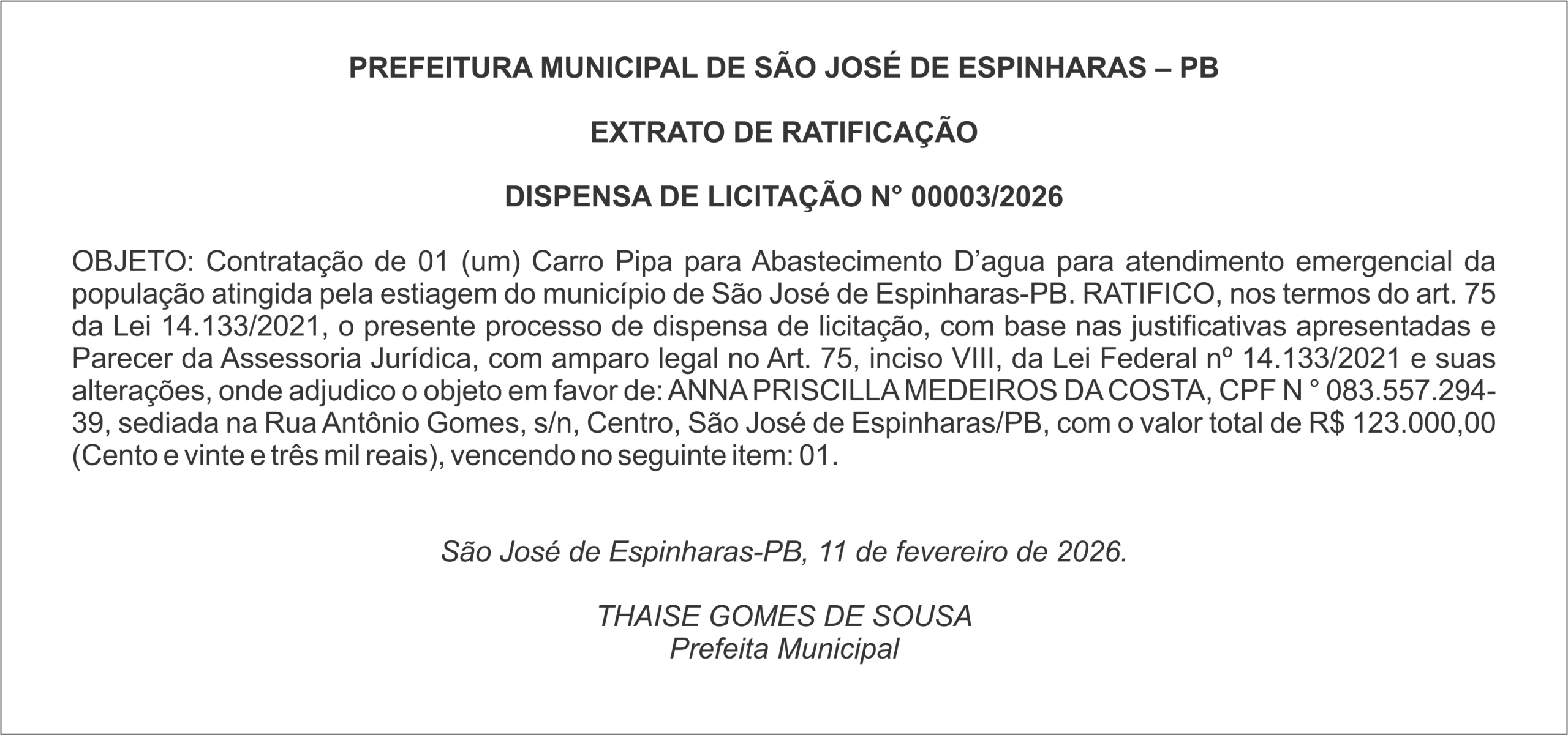 PREFEITURA MUNICIPAL DE SÃO JOSÉ DE ESPINHARAS – PB – EXTRATO DE RATIFICAÇÃO
