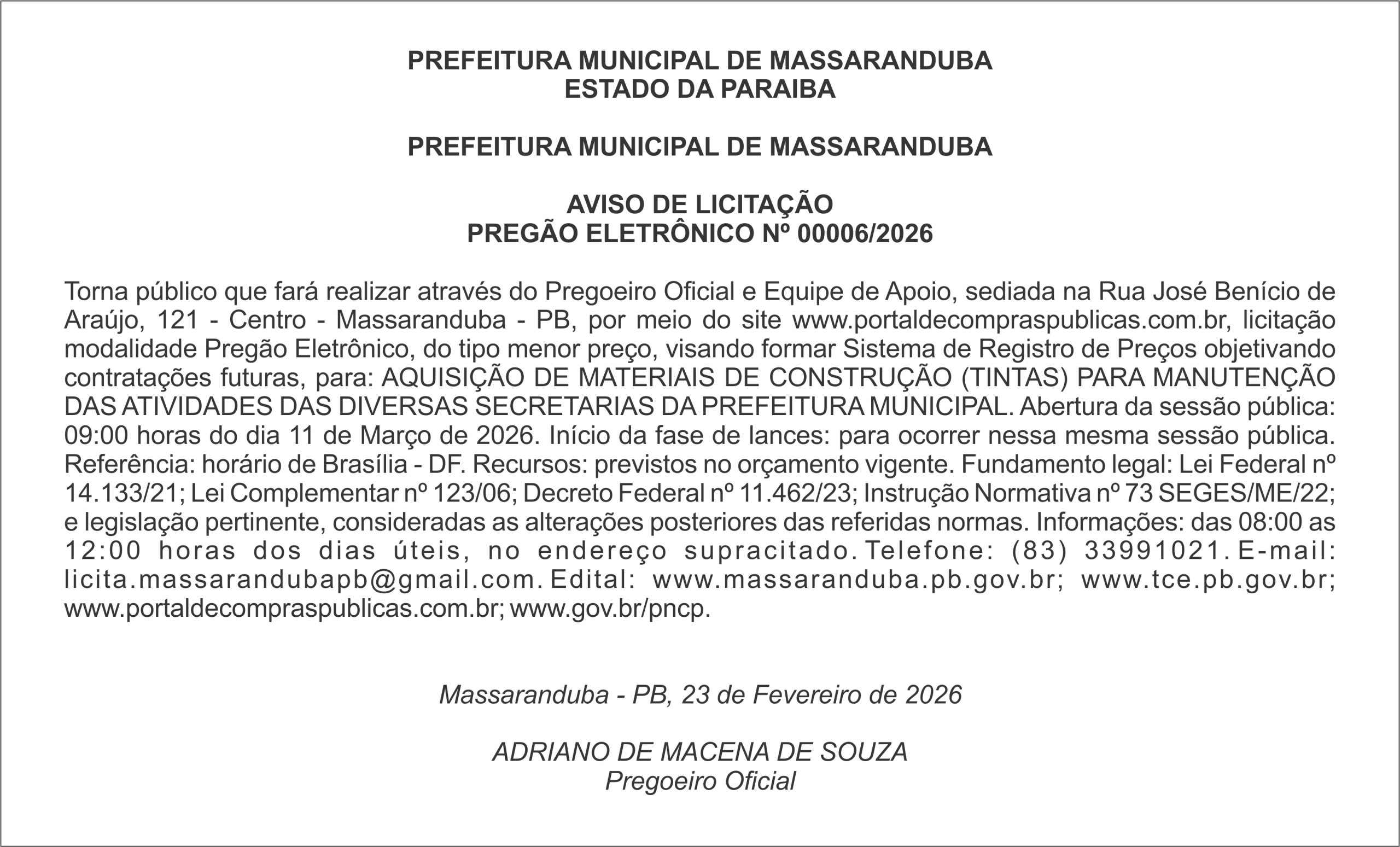 PREFEITURA MUNICIPAL DE MASSARANDUBA – AVISO DE LICITAÇÃO – PREGÃO ELETRÔNICO Nº 00006/2026