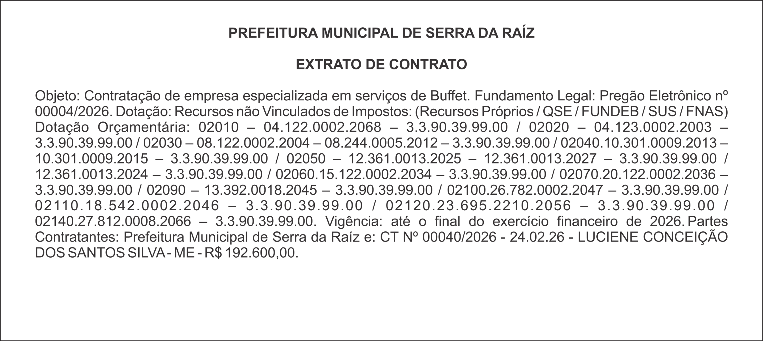 PREFEITURA MUNICIPAL DE SERRA DA RAÍZ  –  EXTRATO DE CONTRATO