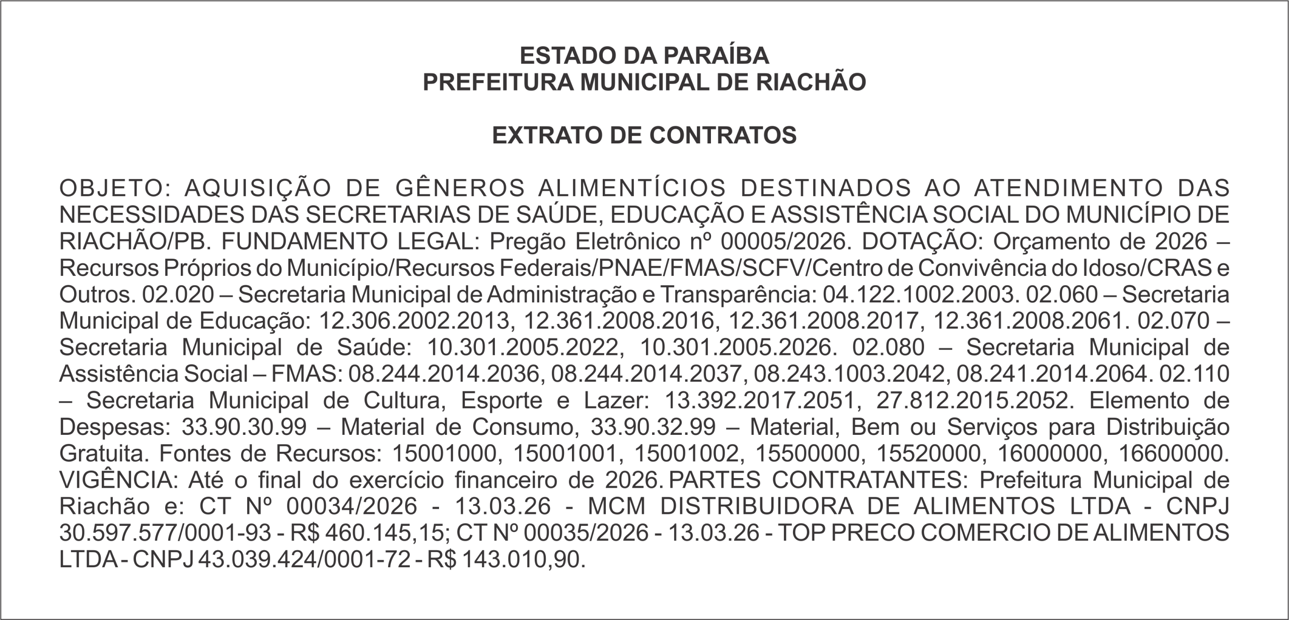 PREFEITURA MUNICIPAL DE RIACHÃO – EXTRATO DE CONTRATOS