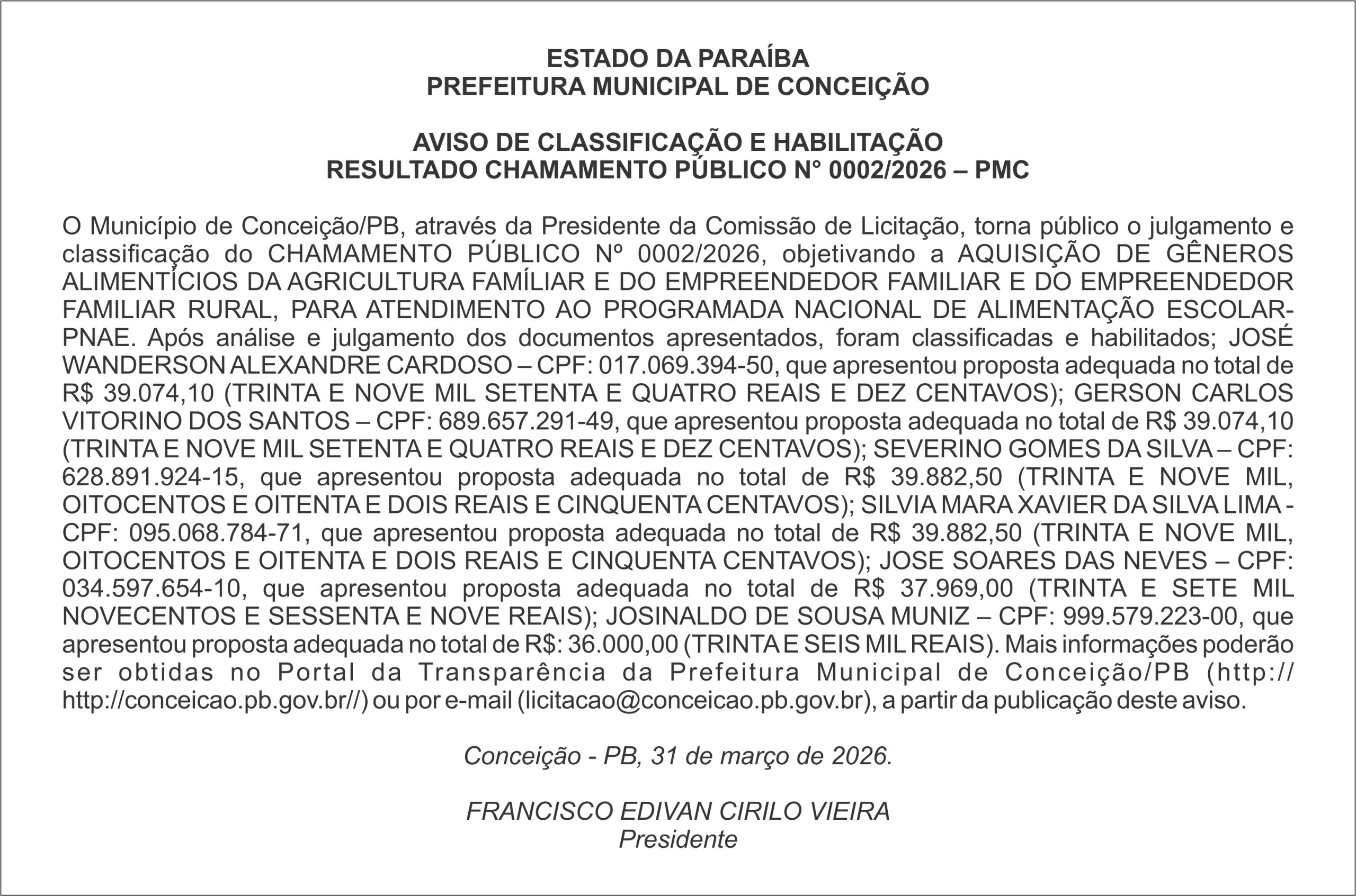 PREFEITURA MUNICIPAL DE CONCEIÇÃO  AVISO DE CLASSIFICAÇÃO E HABILITAÇÃO RESULTADO CHAMAMENTO PÚBLICO N° 0002/2026 – PMC