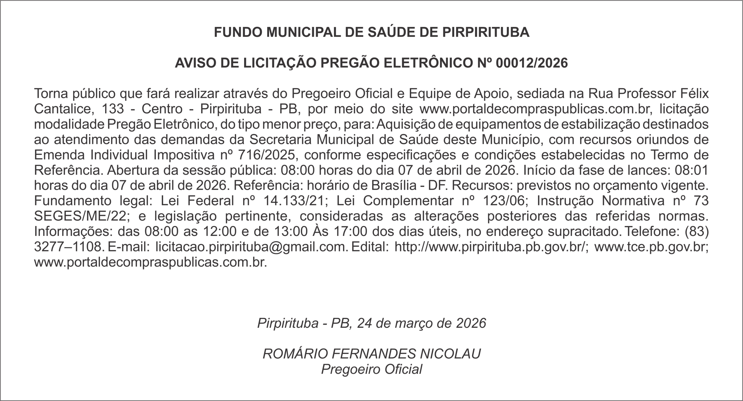 FUNDO MUNICIPAL DE SAÚDE DE PIRPIRITUBA – AVISO DE LICITAÇÃO PREGÃO ELETRÔNICO Nº 00012/2026