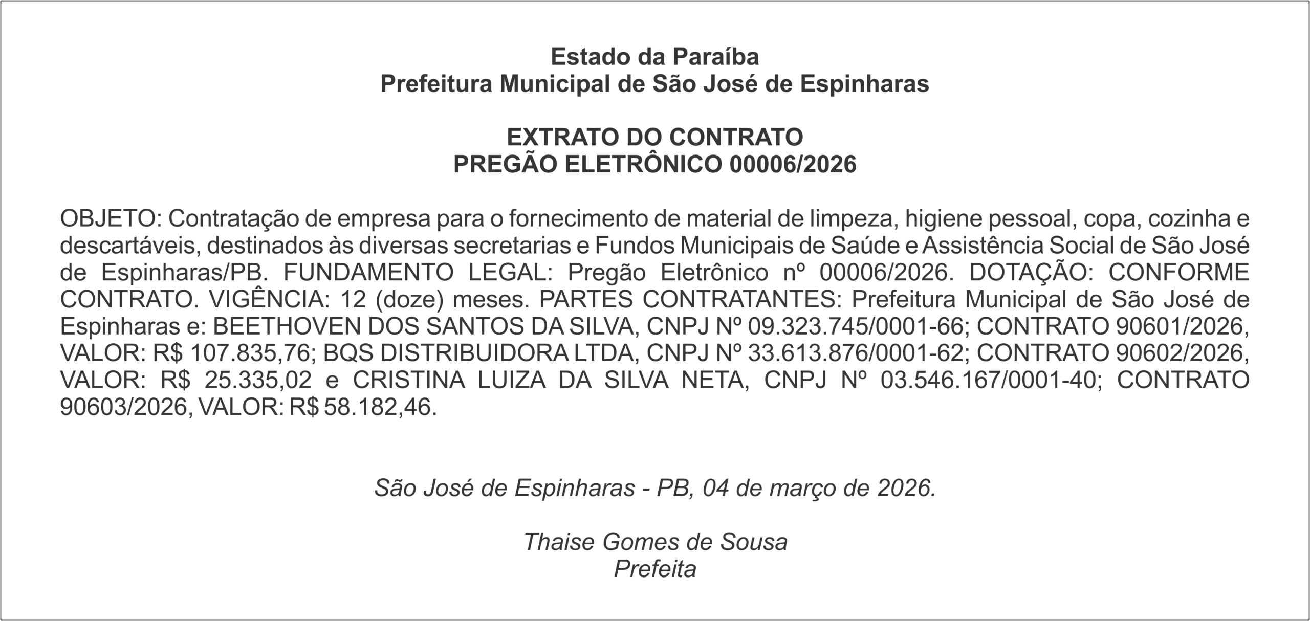PREFEITURA DE SÃO JOSÉ DE ESPINHARAS – EXTRATO DO CONTRATO PREGÃO ELETRÔNICO 00006/2026