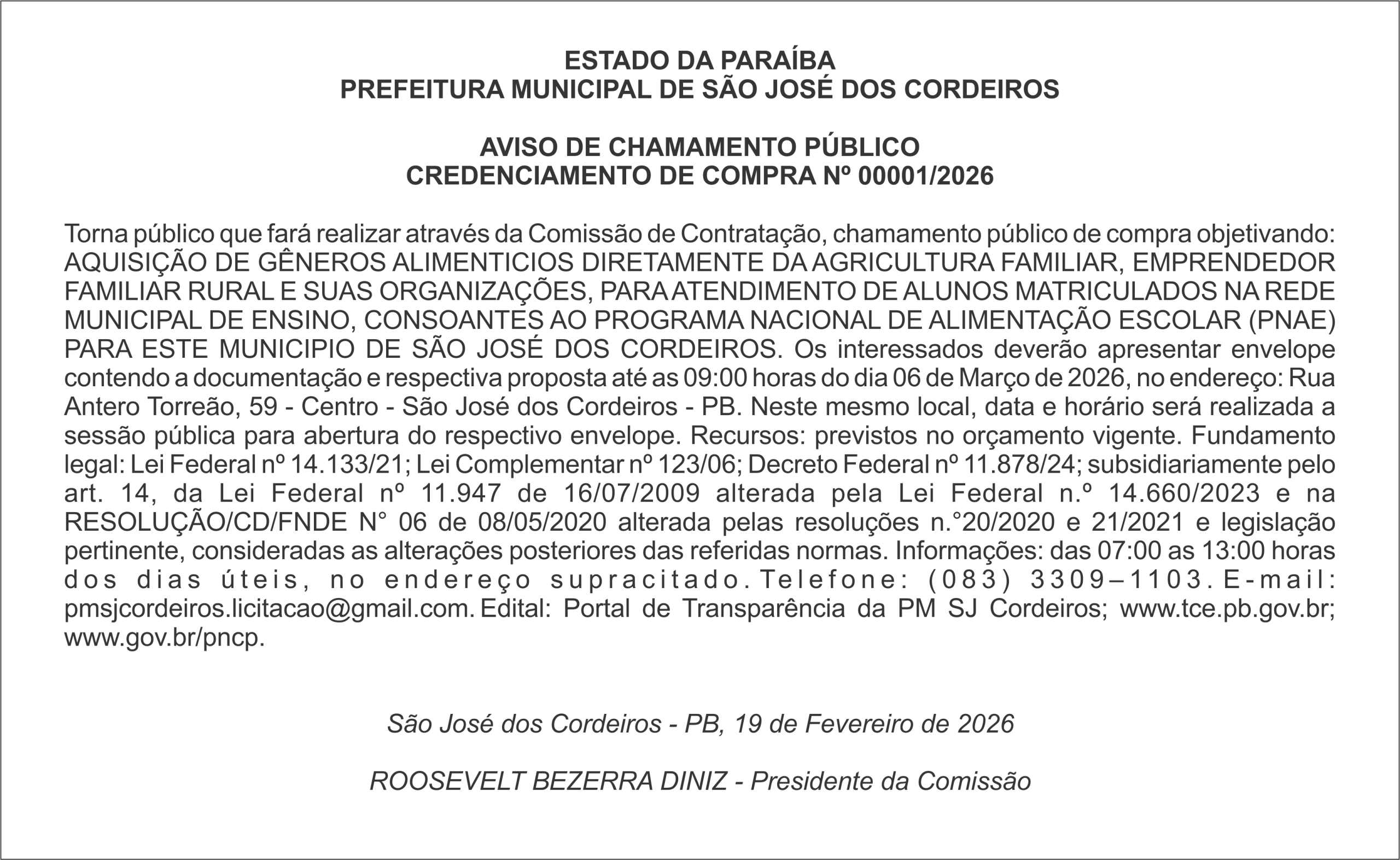 PREFEITURA MUNICIPAL DE SÃO JOSÉ DOS CORDEIROS – AVISO DE CHAMAMENTO PÚBLICO CREDENCIAMENTO DE COMPRA Nº 00001/2026