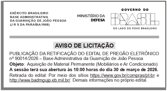 BASE ADMINISTRATIVA DA GUARNIÇÃO DE JOÃO PESSOA – JOÃO PESSOA – PB – AVISO DE LICITAÇÃO – PREGÃO ELETRÔNICO N° 90014/2026 – RETIFICAÇÃO