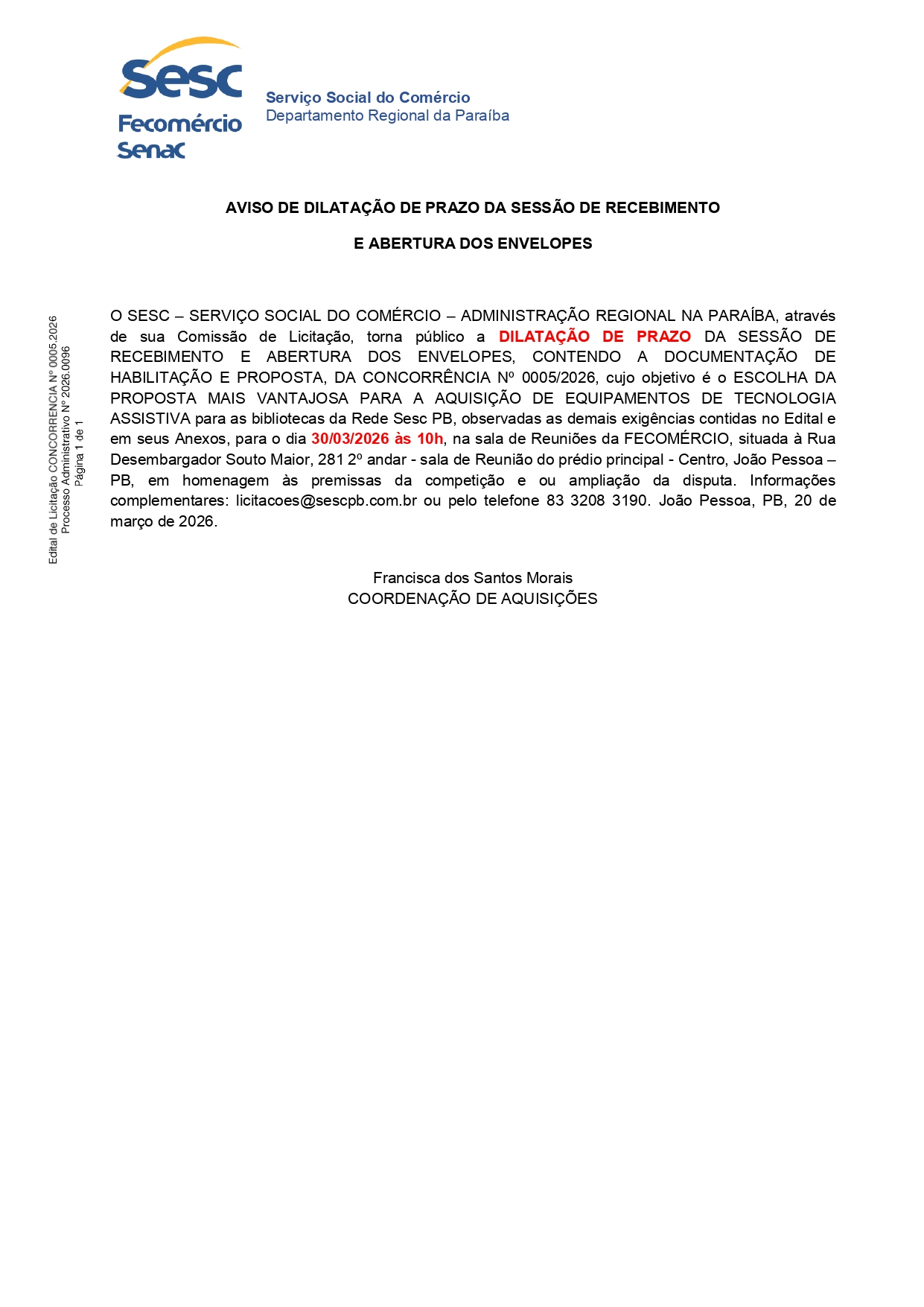 SESC – AVISO DE DILATAÇÃO DE PRAZO DA SESSÃO DE RECEBIMENTO E ABERTURA DOS ENVELOPE