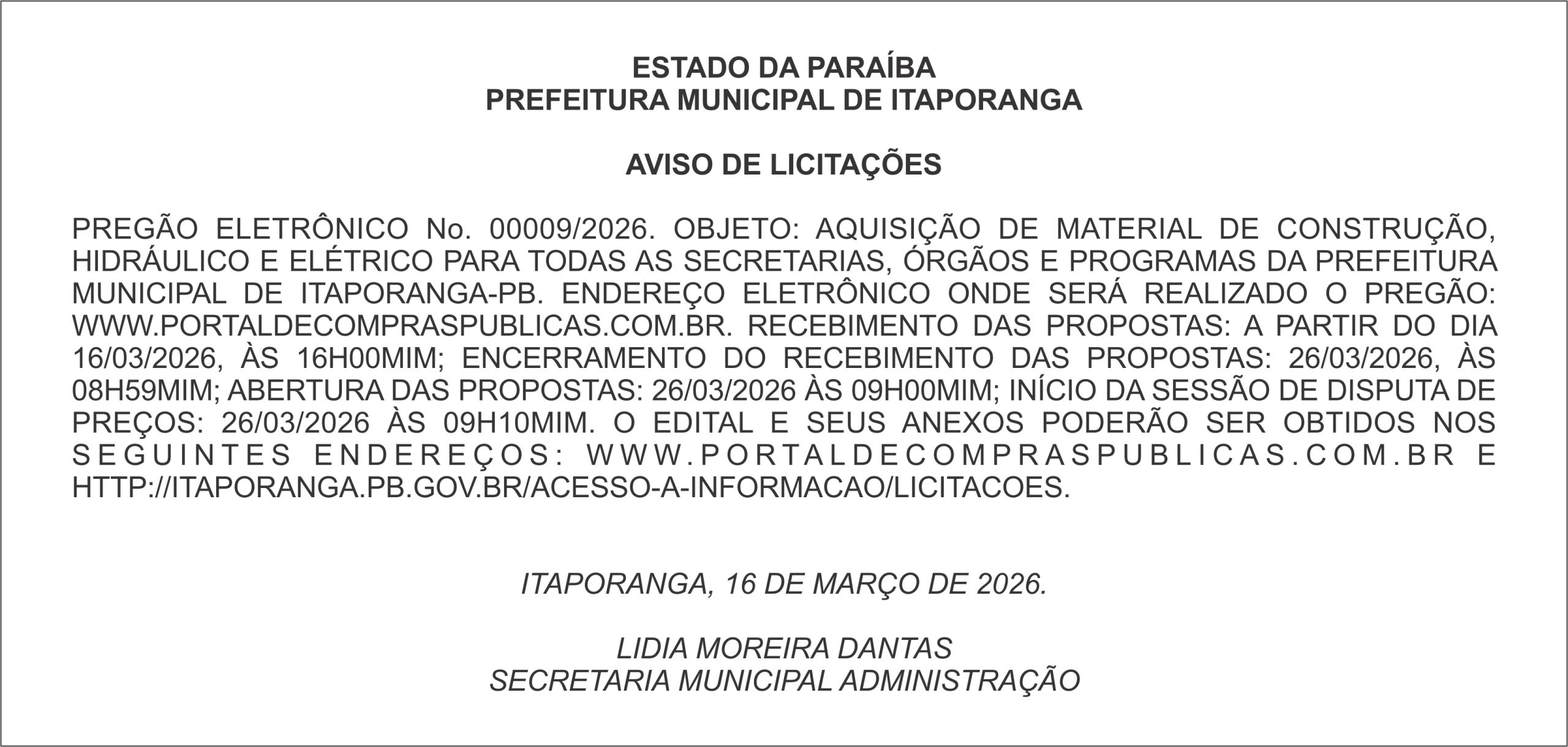 PREFEITURA MUNICIPAL DE ITAPORANGA – AVISO DE LICITAÇÕES  PREGÃO ELETRÔNICO No. 00009/2026.