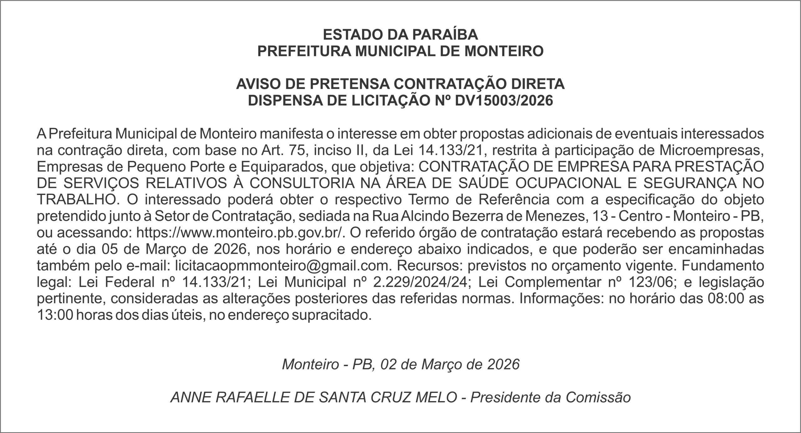 PREFEITURA MUNICIPAL DE MONTEIRO – AVISO DE PRETENSA CONTRATAÇÃO DIRETA DISPENSA DE LICITAÇÃO Nº DV15003/2026