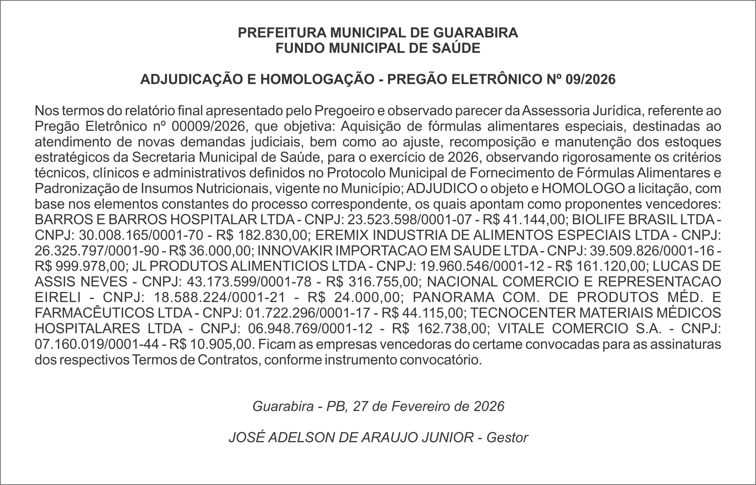 PREFEITURA MUNICIPAL DE GUARABIRA FUNDO MUNICIPAL DE SAÚDE   ADJUDICAÇÃO E HOMOLOGAÇÃO – PREGÃO ELETRÔNICO Nº 09/2026