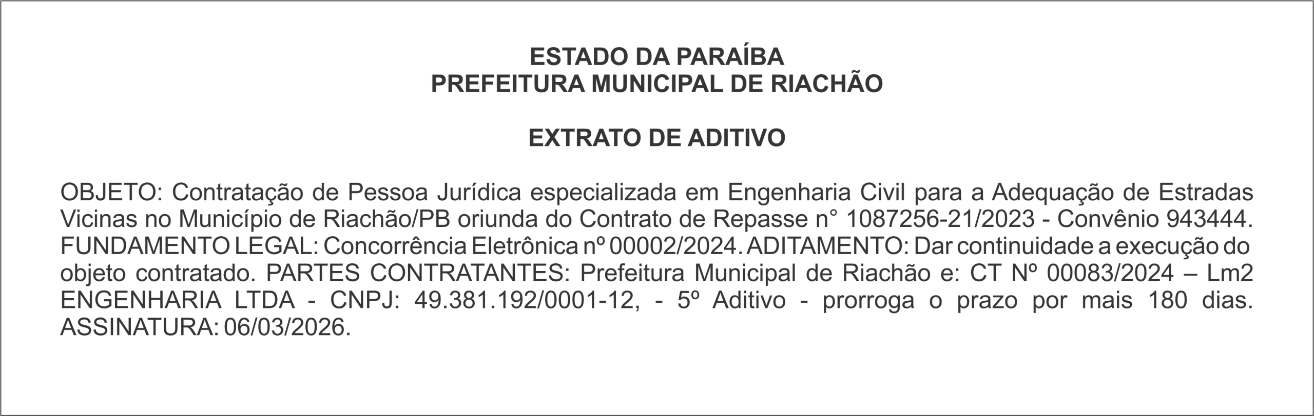 PREFEITURA MUNICIPAL DE RIACHÃO – EXTRATO DE ADITIVO