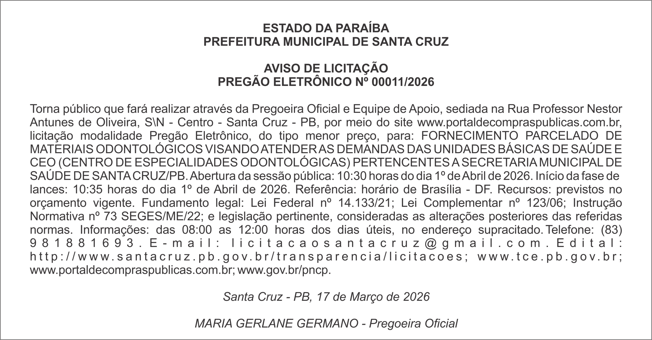 PREFEITURA MUNICIPAL DE SANTA CRUZ – AVISO DE LICITAÇÃO – PREGÃO ELETRÔNICO Nº 00011/2026