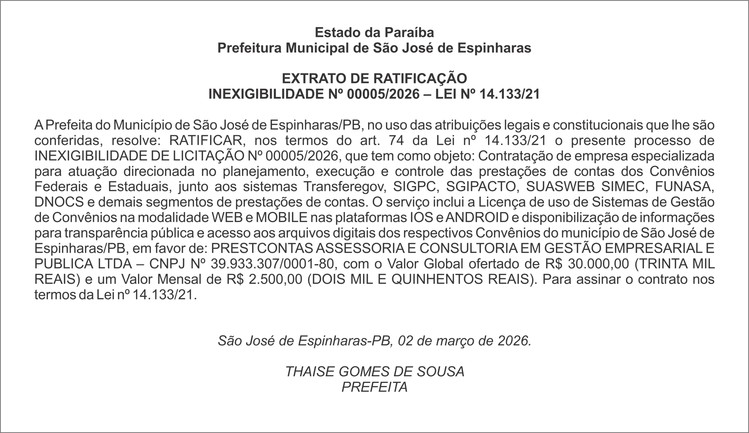 PREFEITURA DE SÃO JOSÉ DE ESPINHARAS  – EXTRATO DE RATIFICAÇÃO