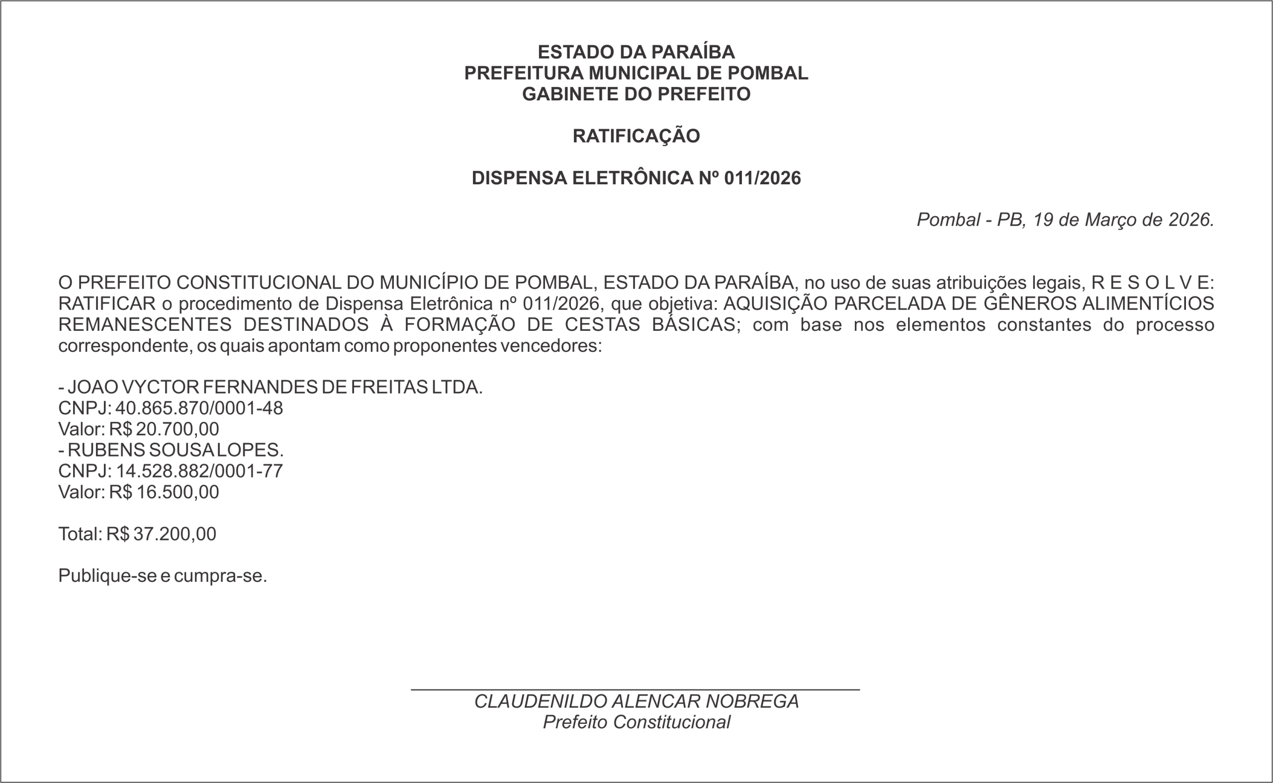 PREFEITURA MUNICIPAL DE POMBAL – RATIFICAÇÃO – DISPENSA ELETRÔNICA Nº 011/2026