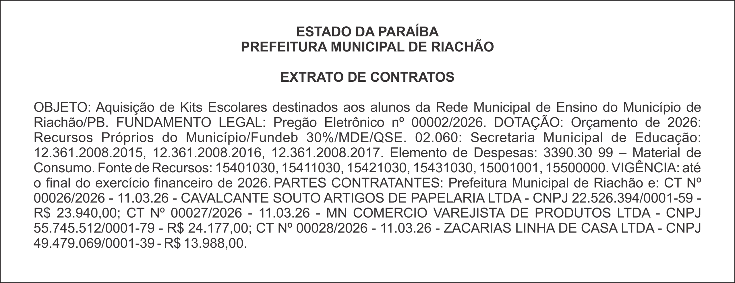 PREFEITURA MUNICIPAL DE RIACHÃO  EXTRATO DE CONTRATO