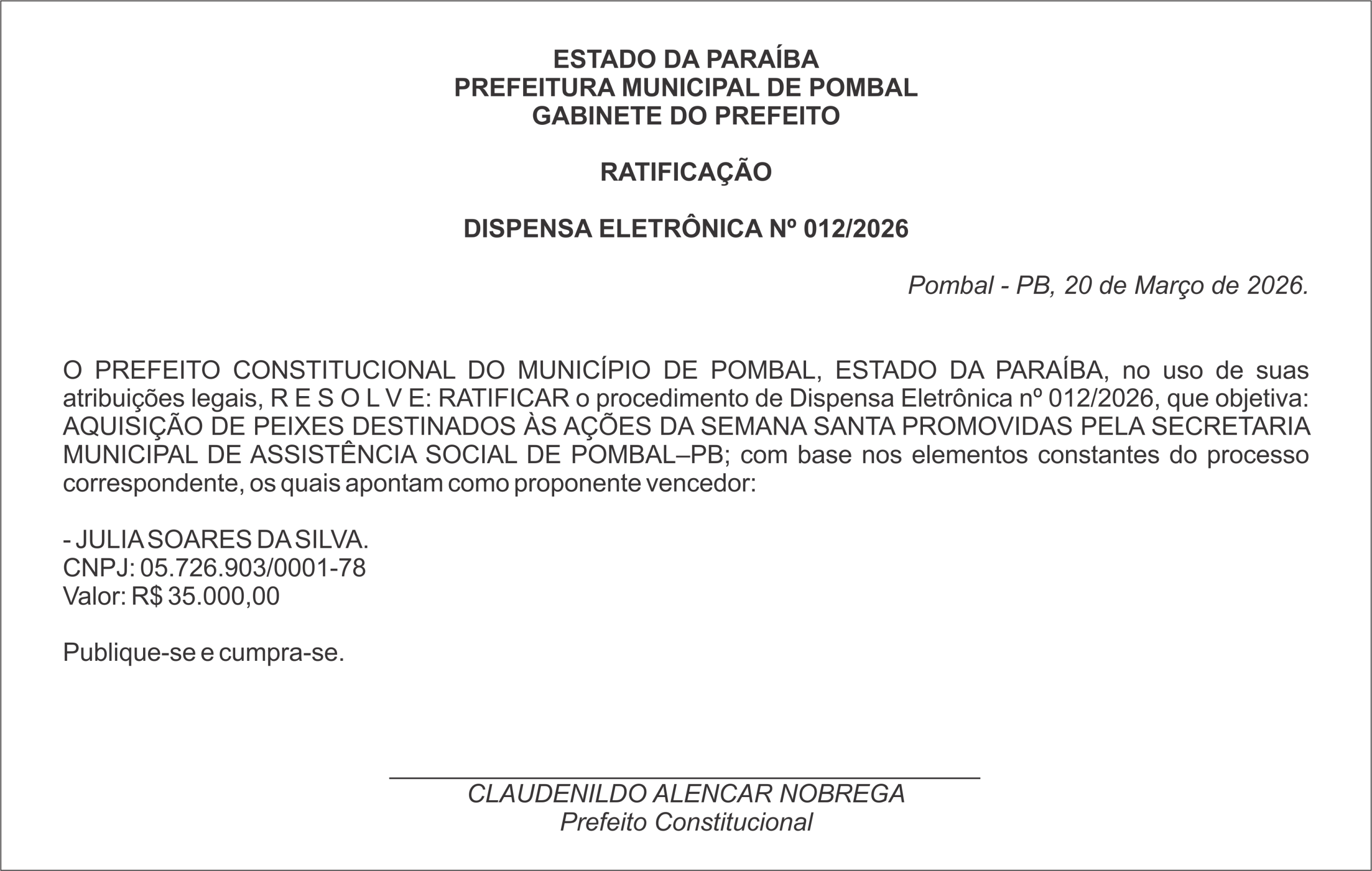 PREFEITURA MUNICIPAL DE POMBAL  – RATIFICAÇÃO  DISPENSA ELETRÔNICA Nº 012/2026