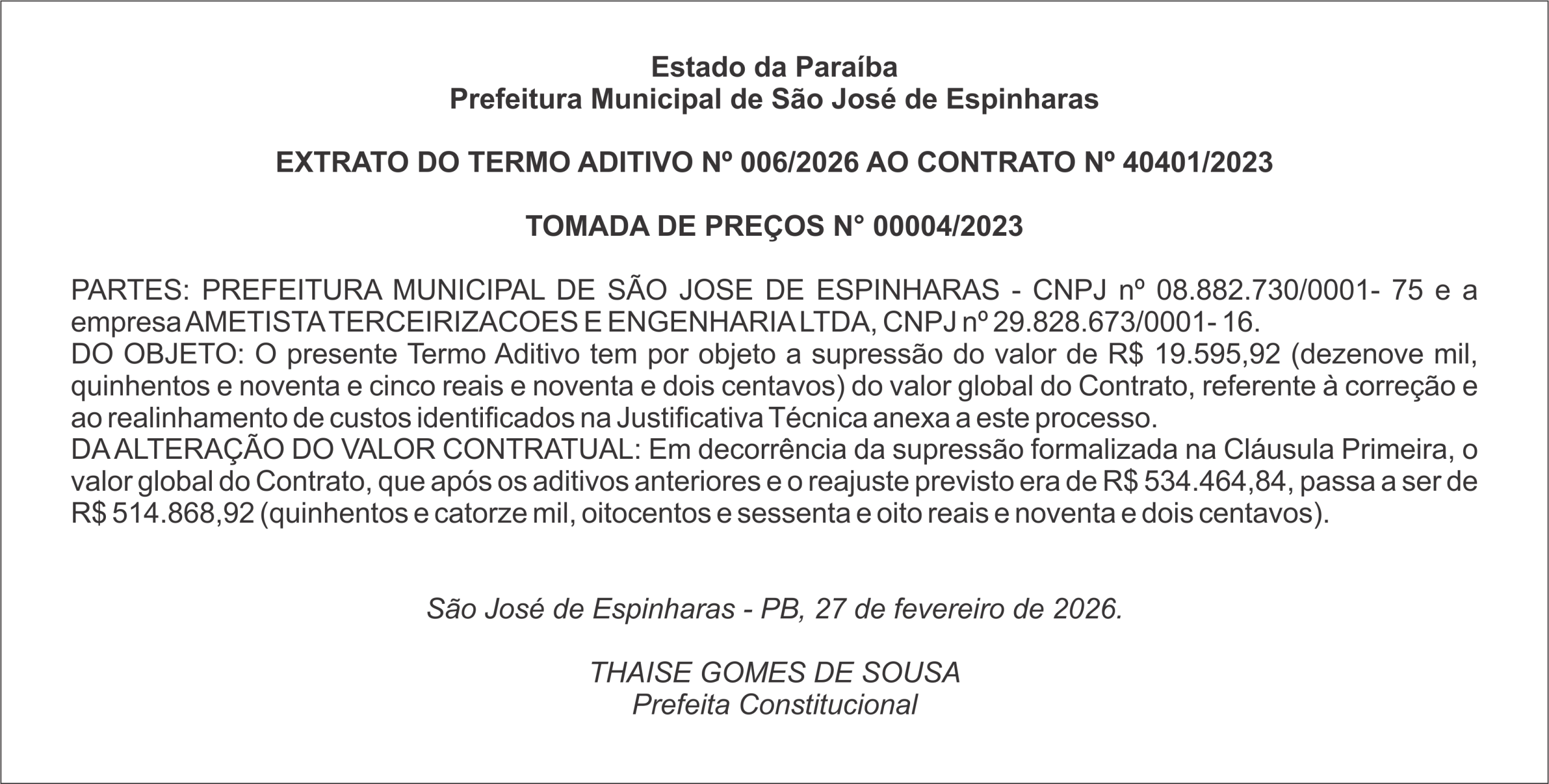 PREFEITURA DE SÃO JOSÉ DE ESPINHARAS – EXTRATO DO TERMO ADITIVO Nº 006/2026 AO CONTRATO Nº 40401/2023