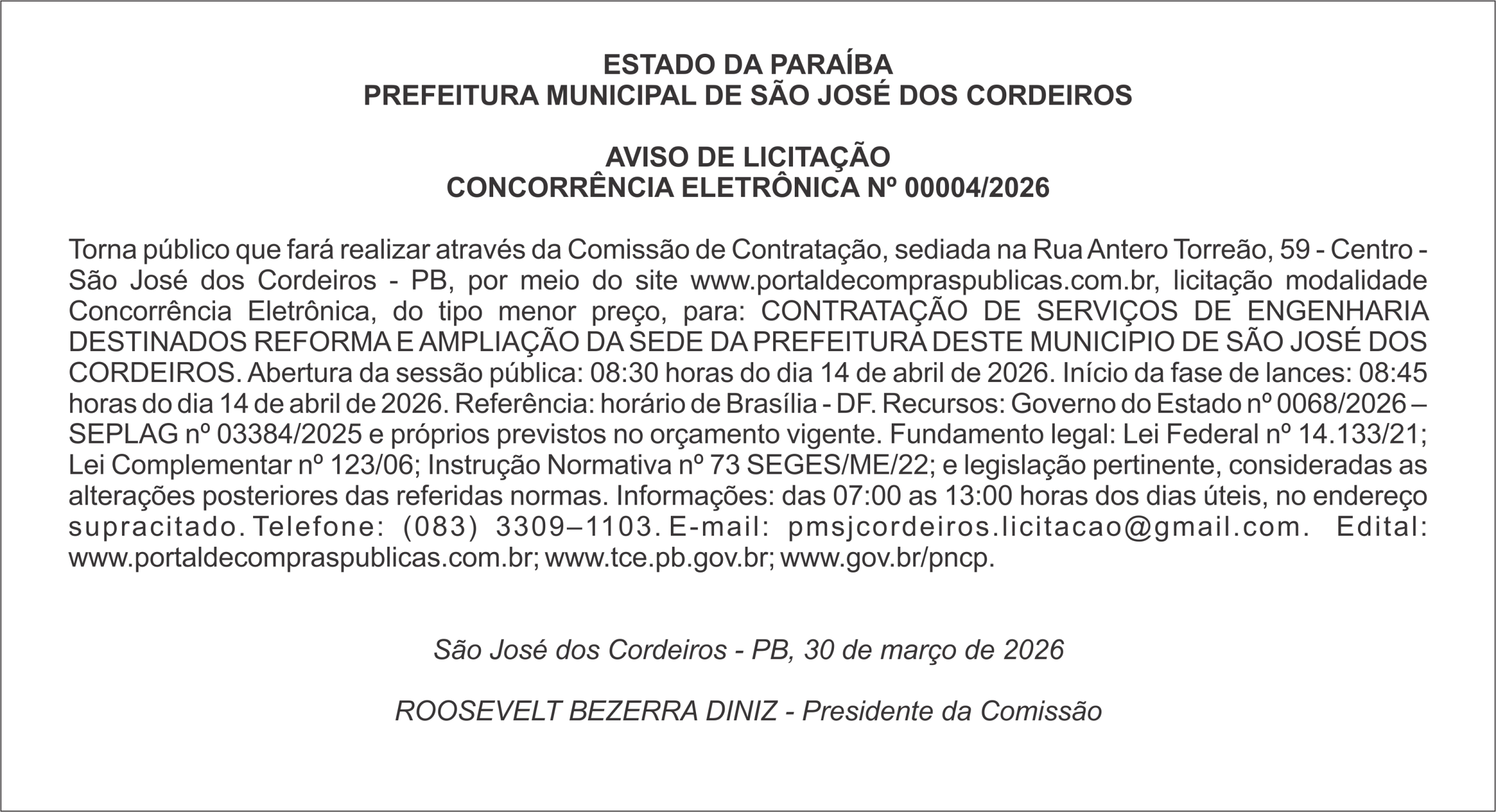 PREFEITURA MUNICIPAL DE SÃO JOSÉ DOS CORDEIROS – AVISO DE LICITAÇÃO CONCORRÊNCIA ELETRÔNICA Nº 00004/2026
