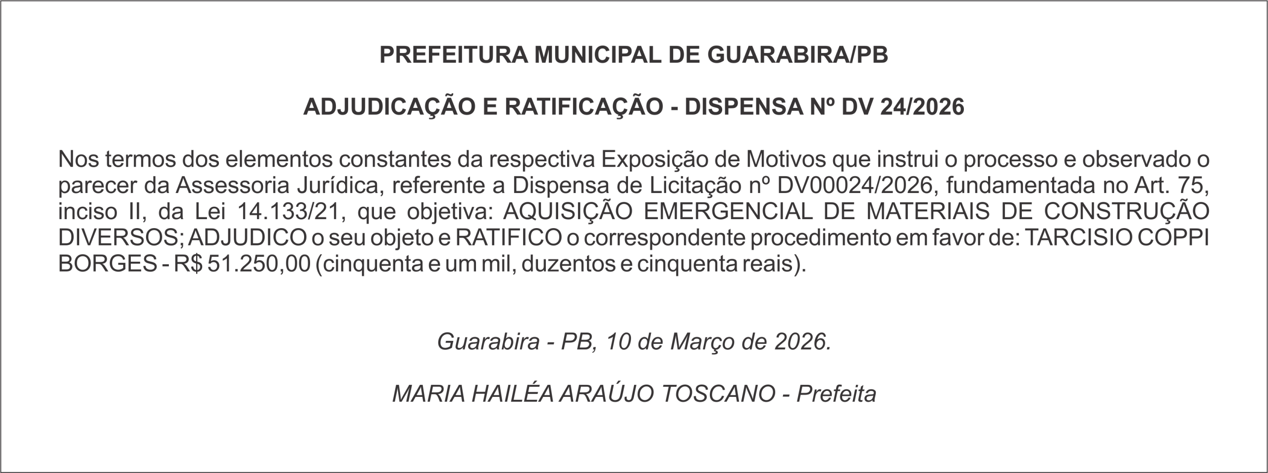 PREFEITURA MUNICIPAL DE GUARABIRA/PB ADJUDICAÇÃO E RATIFICAÇÃO – DISPENSA Nº DV 24/2026