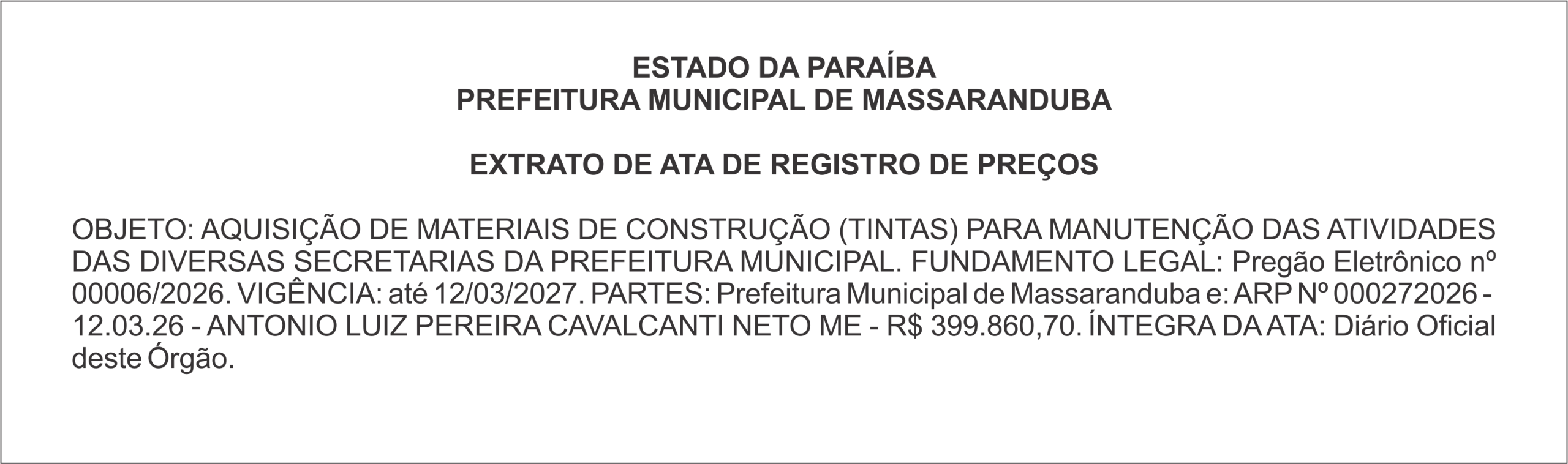 PREFEITURA MUNICIPAL DE MASSARANDUBA – EXTRATO DE ATA DE REGISTRO DE PREÇOS