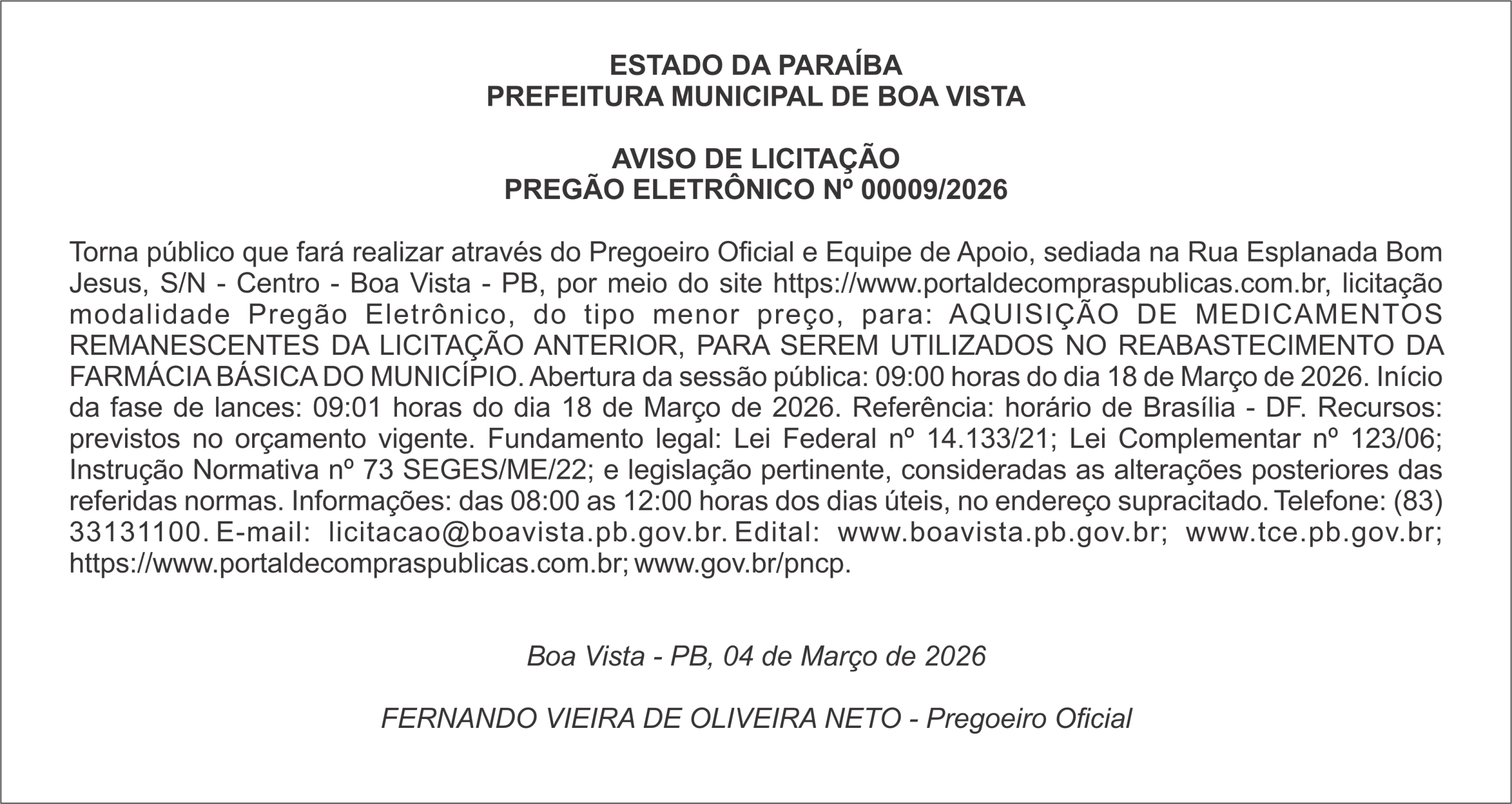 PREFEITURA MUNICIPAL DE BOA VISTA – AVISO DE LICITAÇÃO PREGÃO ELETRÔNICO Nº 00009/2026