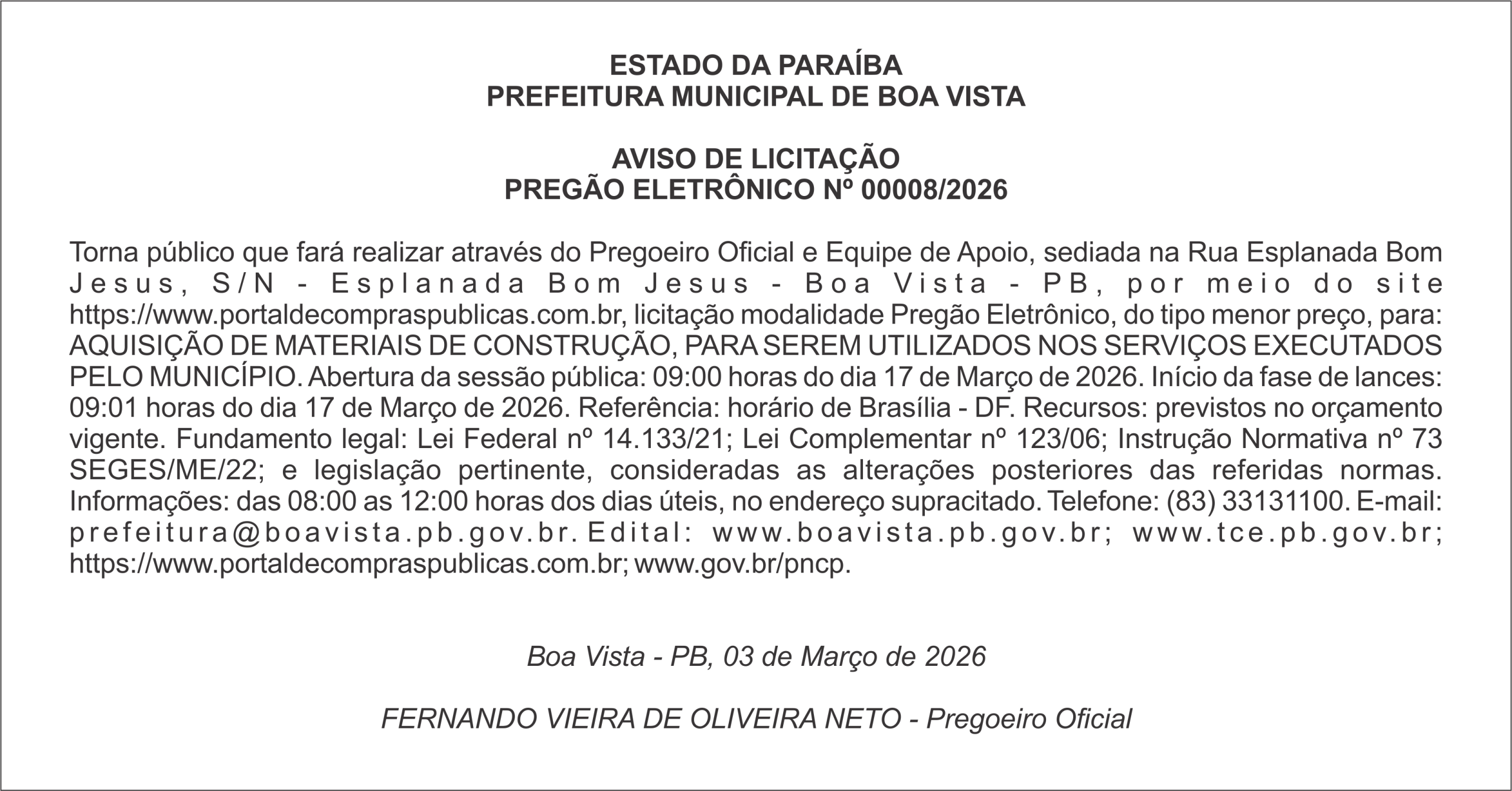 PREFEITURA MUNICIPAL DE BOA VISTA – AVISO DE LICITAÇÃO PREGÃO ELETRÔNICO Nº 00008/2026