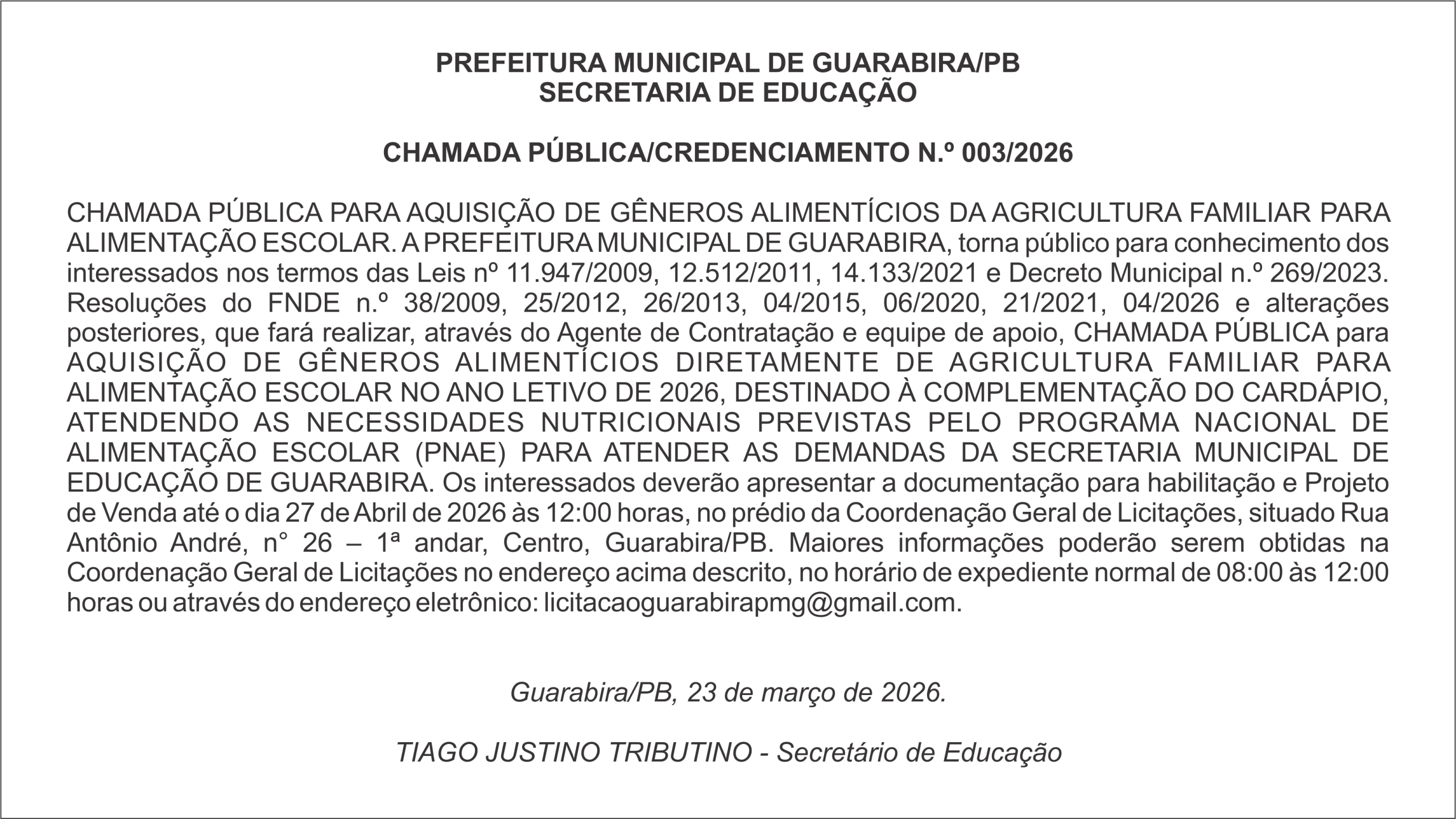 PREFEITURA MUNICIPAL DE GUARABIRA/PB SECRETARIA DE EDUCAÇÃO CHAMADA PÚBLICA/CREDENCIAMENTO N.º 003/2026