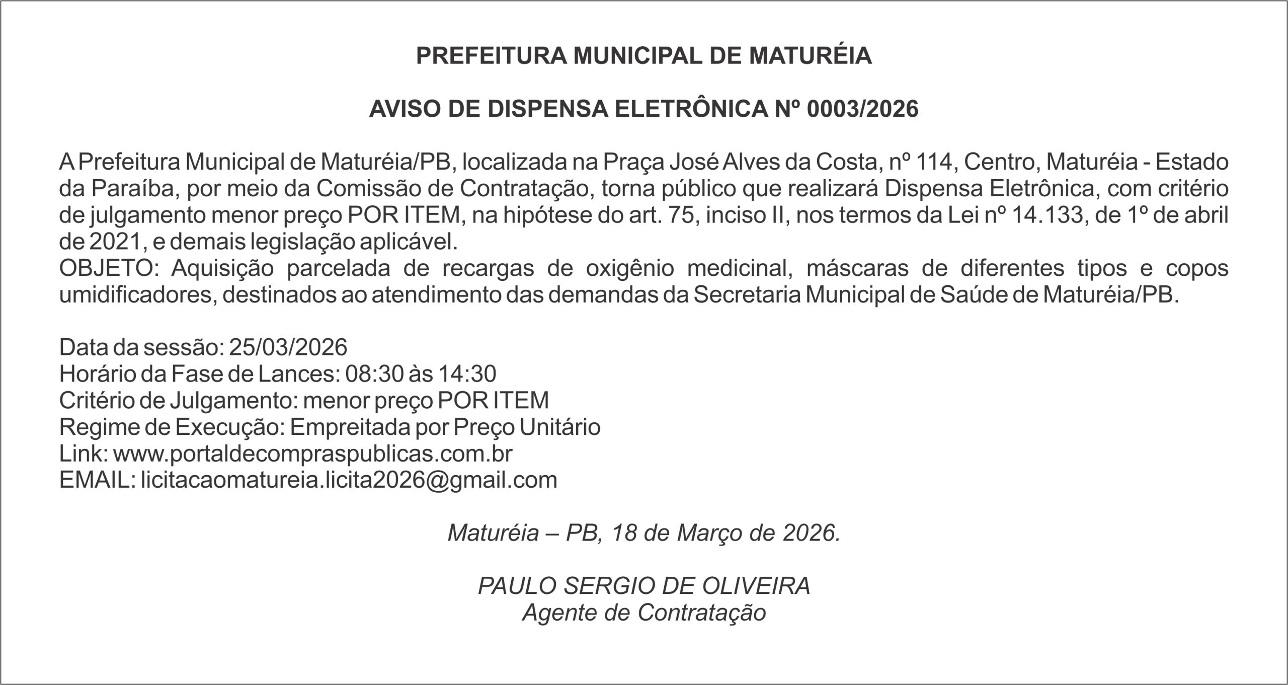 PREFEITURA DE MATURÉIA – AVISO DE DISPENSA ELETRÔNICA Nº 0003/2026