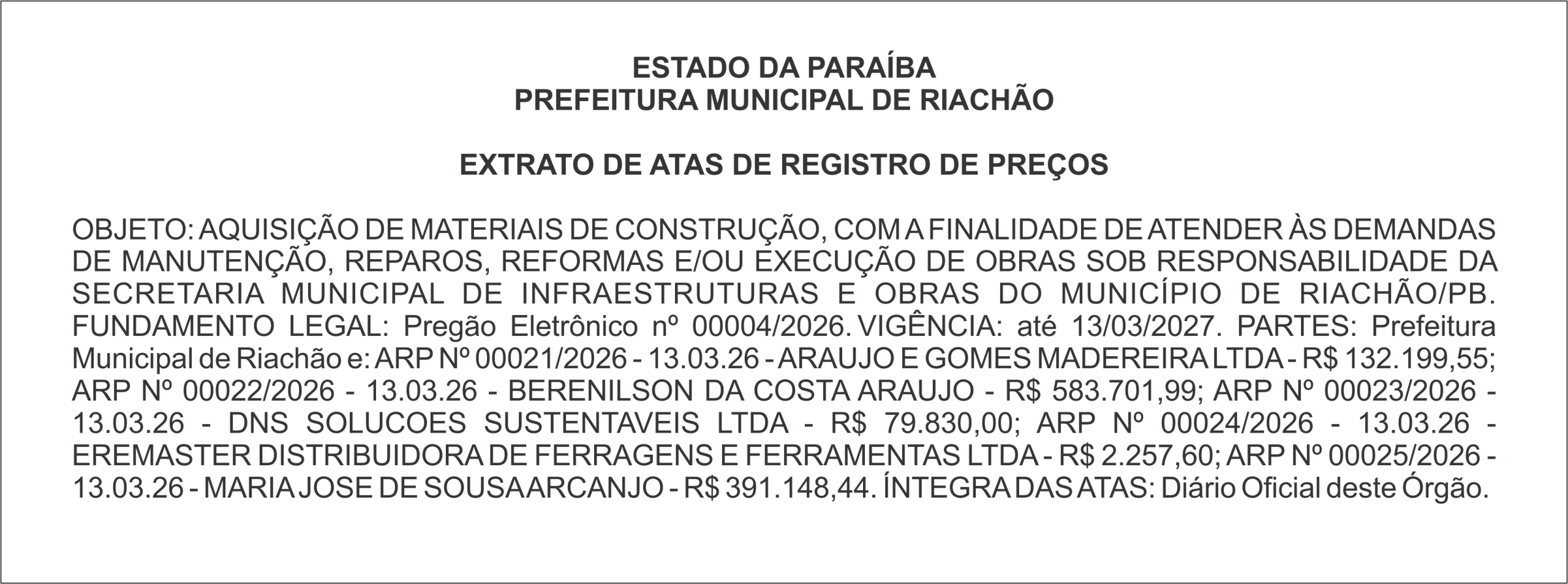 PREFEITURA MUNICIPAL DE RIACHÃO – EXTRATO DE ATAS DE REGISTRO DE PREÇOS