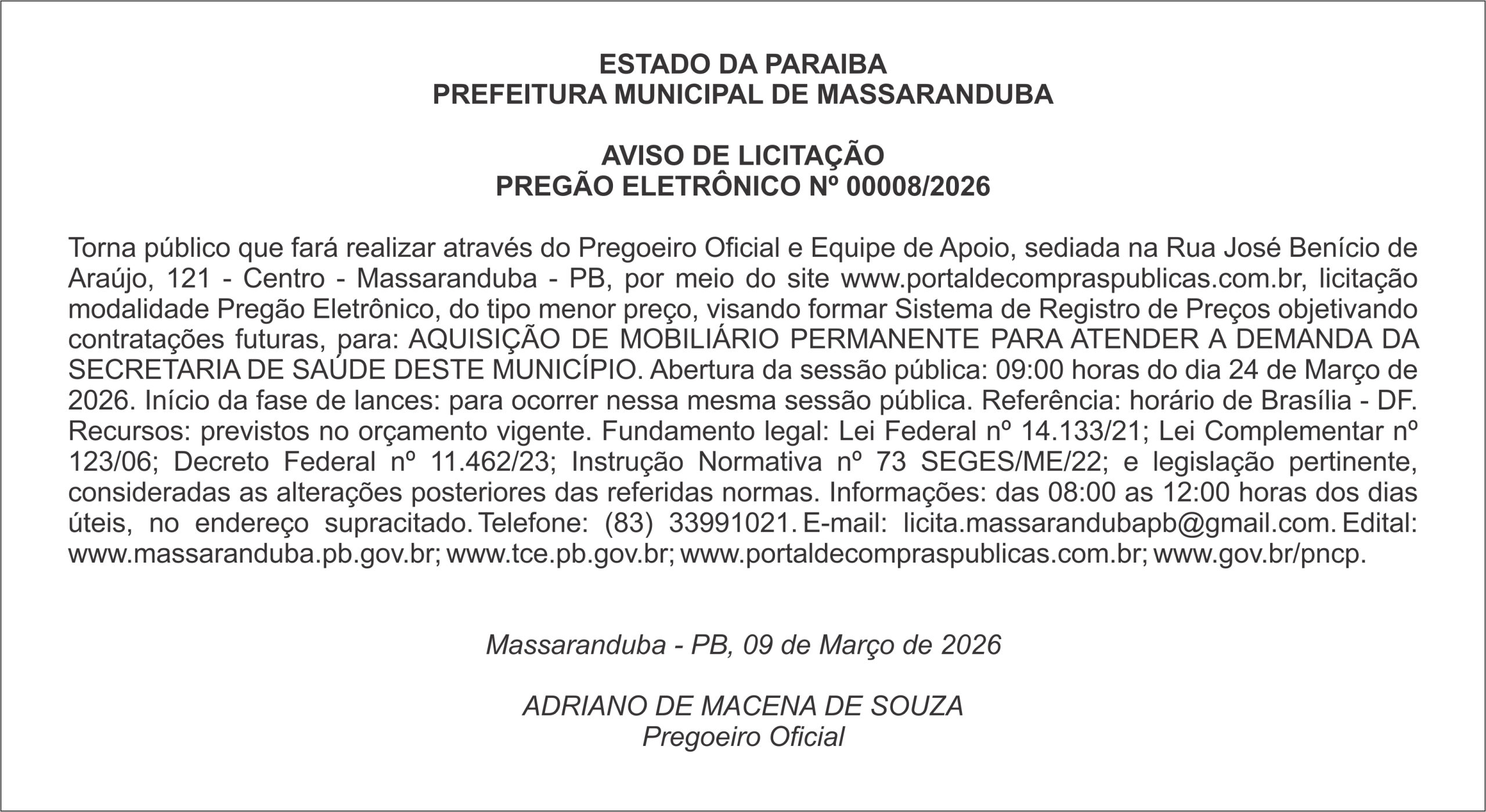 PREFEITURA MUNICIPAL DE MASSARANDUBA – AVISO DE LICITAÇÃO PREGÃO ELETRÔNICO Nº 00008/2026